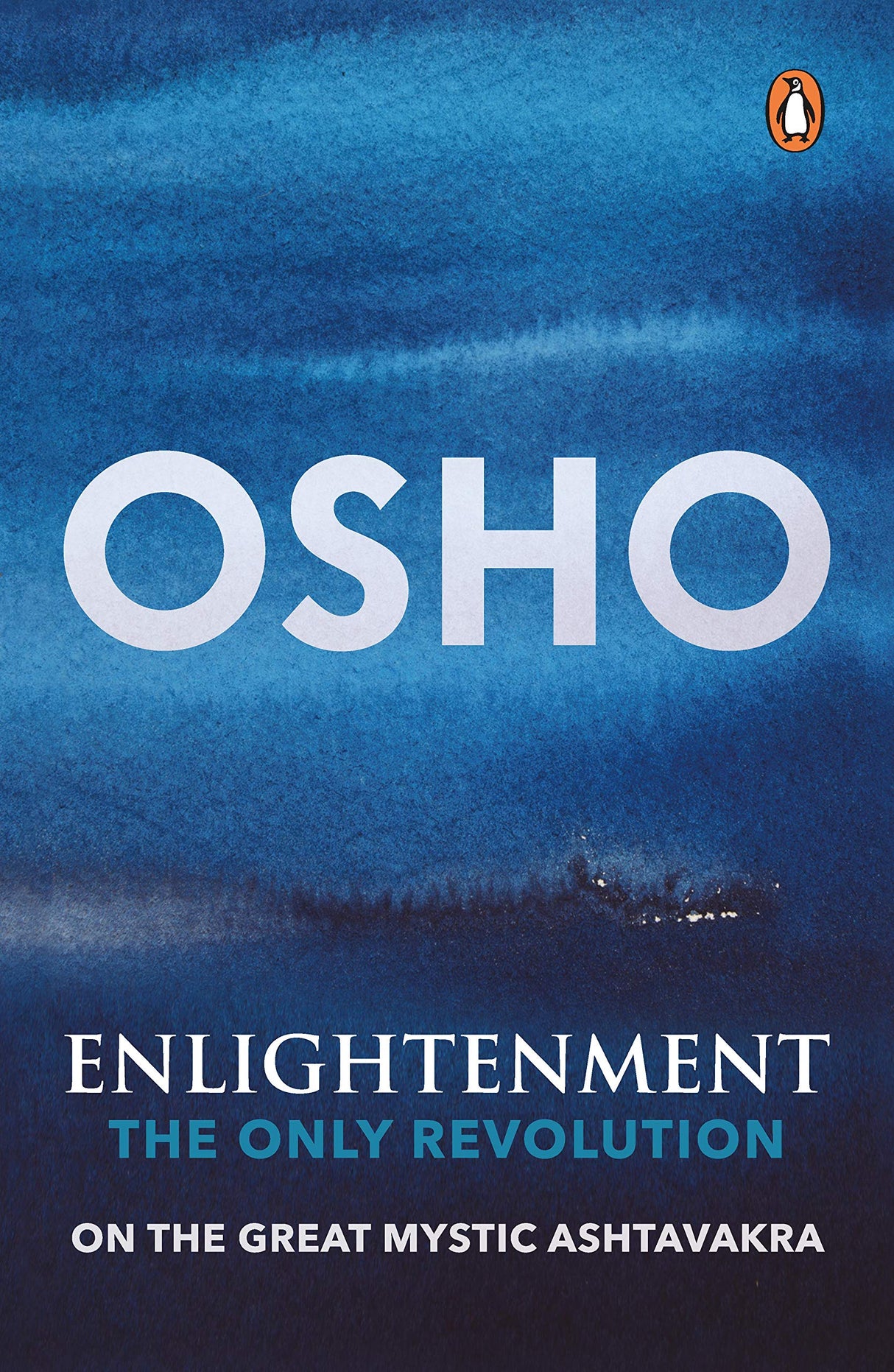 Enlightenment: The Only Revolution: On the Great Mystic Ashtavakra - Retail Maharaj