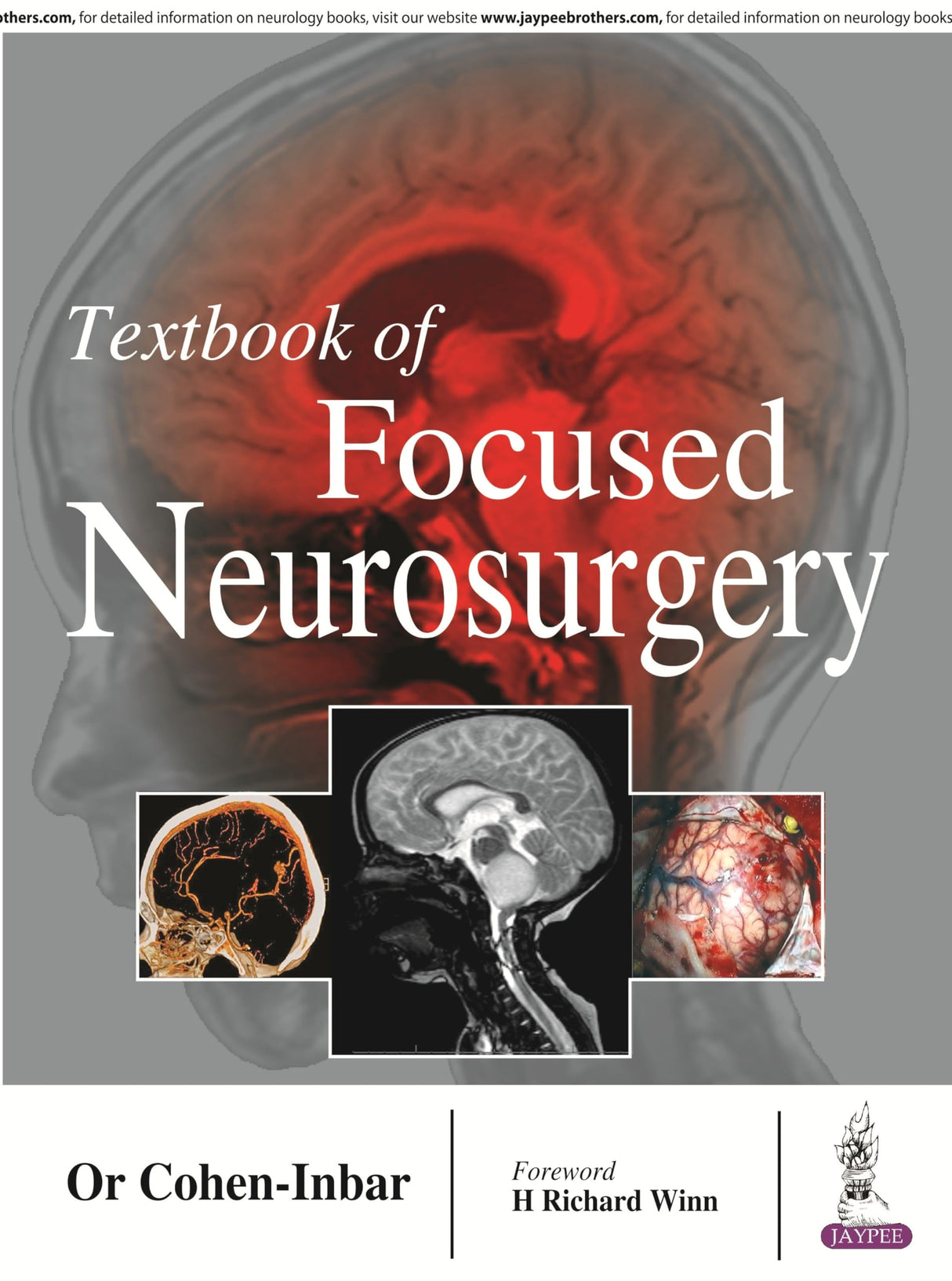 TEXTBOOK OF FOCUSED NEUROSURGERY - Retail Maharaj