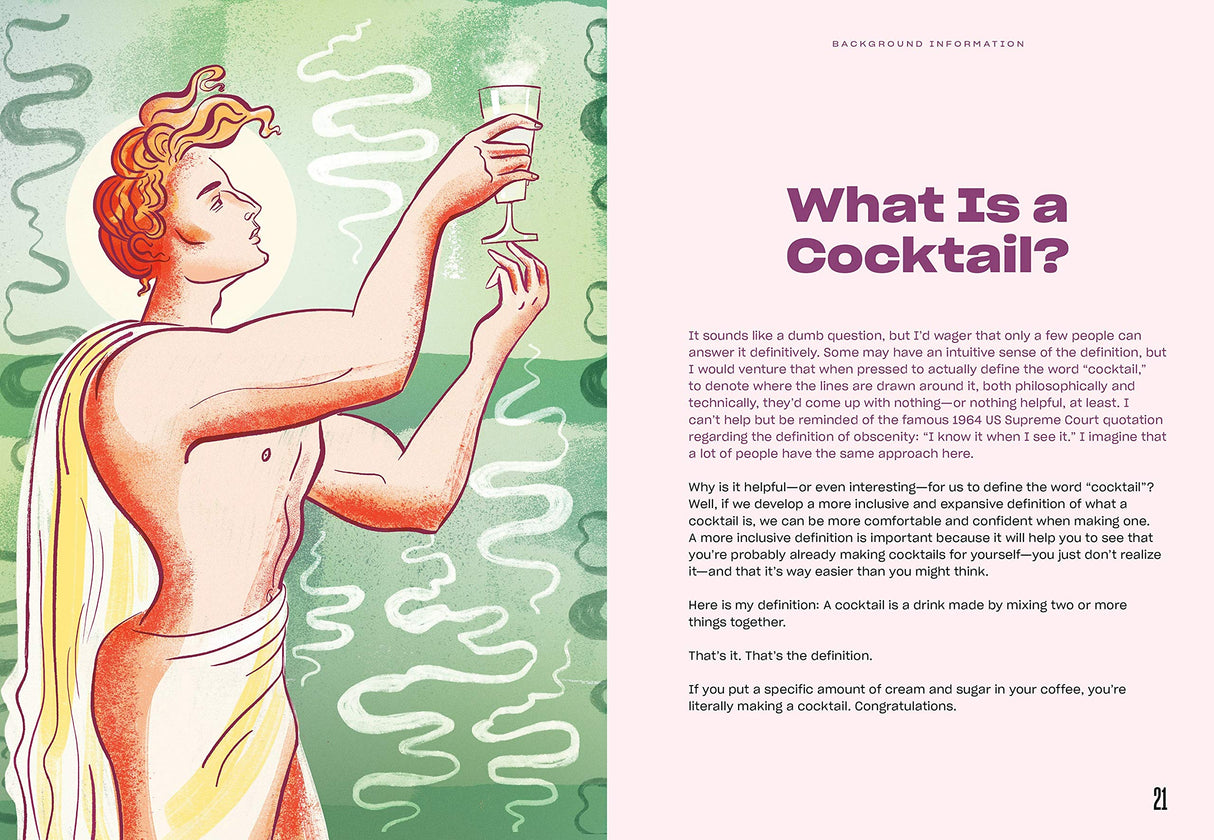 Drink What You Want: The Subjective Guide to Making Objectively Delicious Cocktails - Retail Maharaj