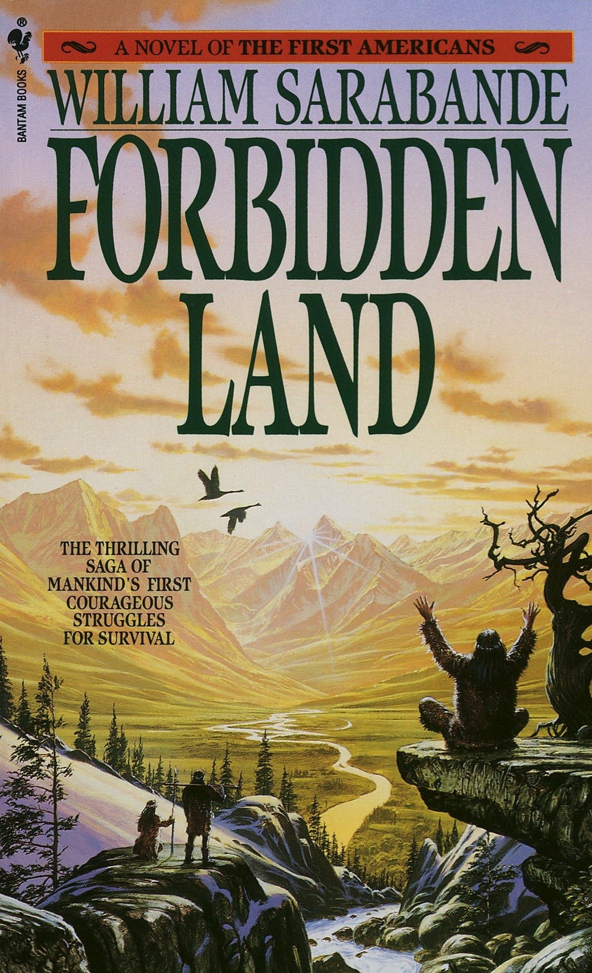 Forbidden Land: A Novel of the First Americans: 3 (First Americans Saga) - Retail Maharaj