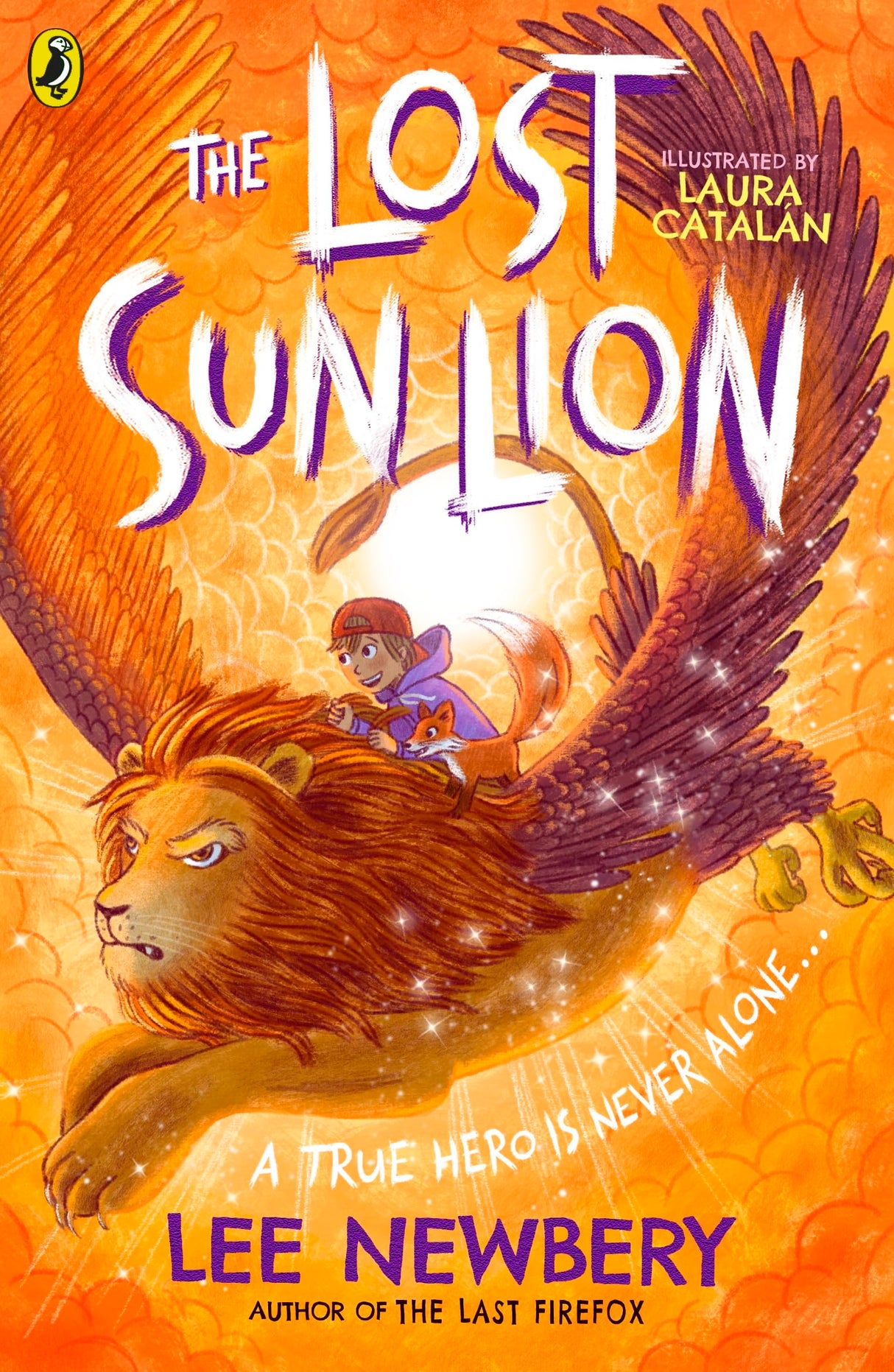 The Lost Sunlion: A magical adventure for ages 8-12 (The Last Firefox, 3) - Retail Maharaj
