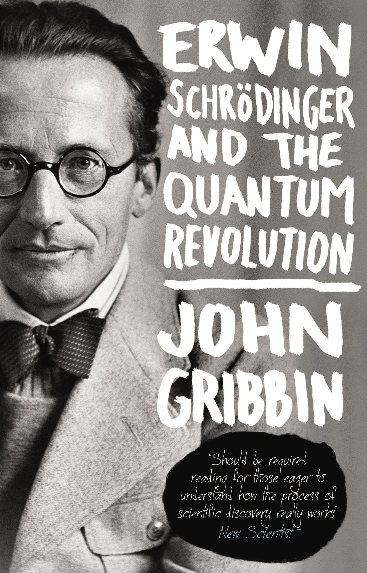 Erwin Schrodinger and the Quantum Revolution - Retail Maharaj