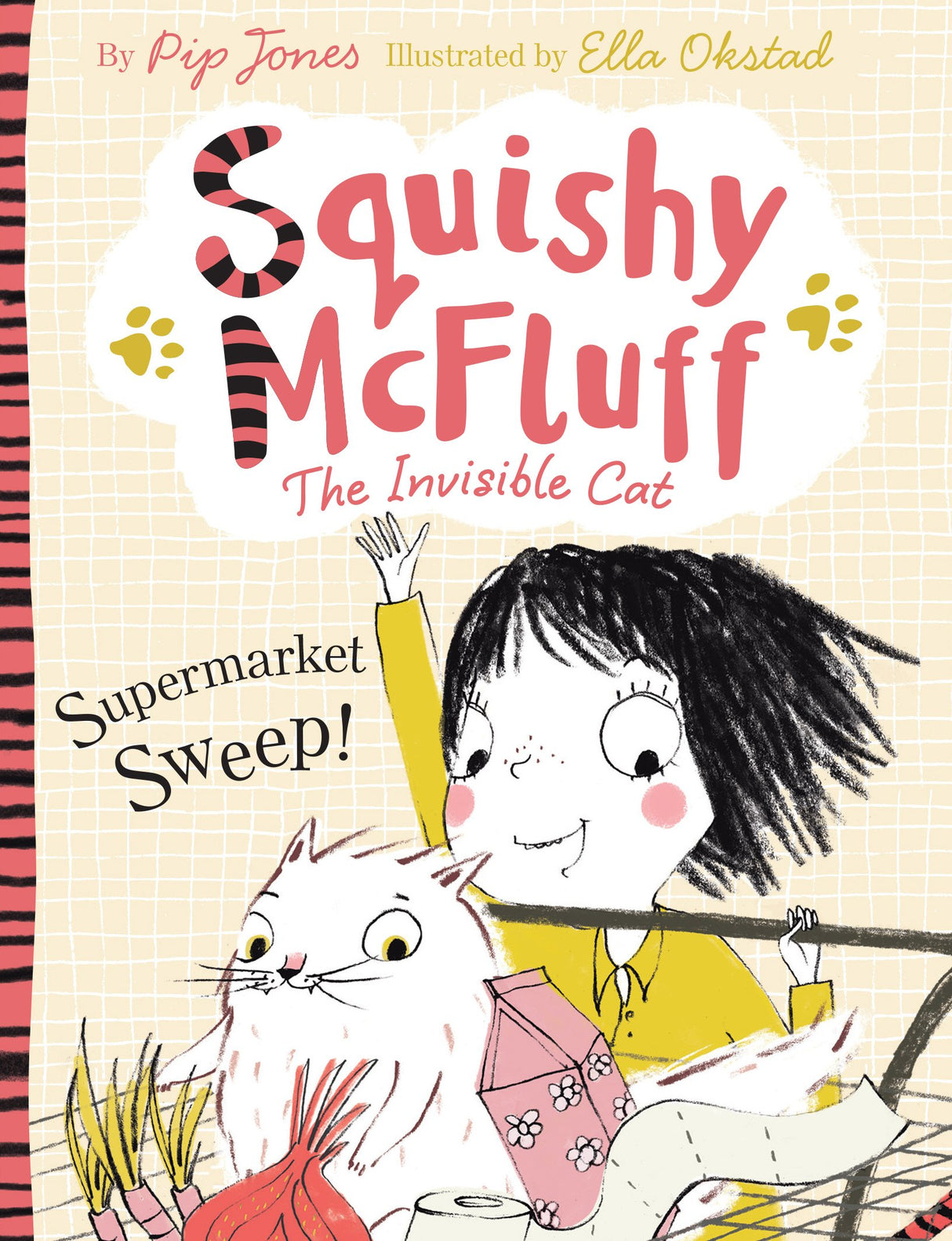 Squishy McFluff: Supermarket Sweep! (Squishy McFluff the Invisible Cat) - Retail Maharaj