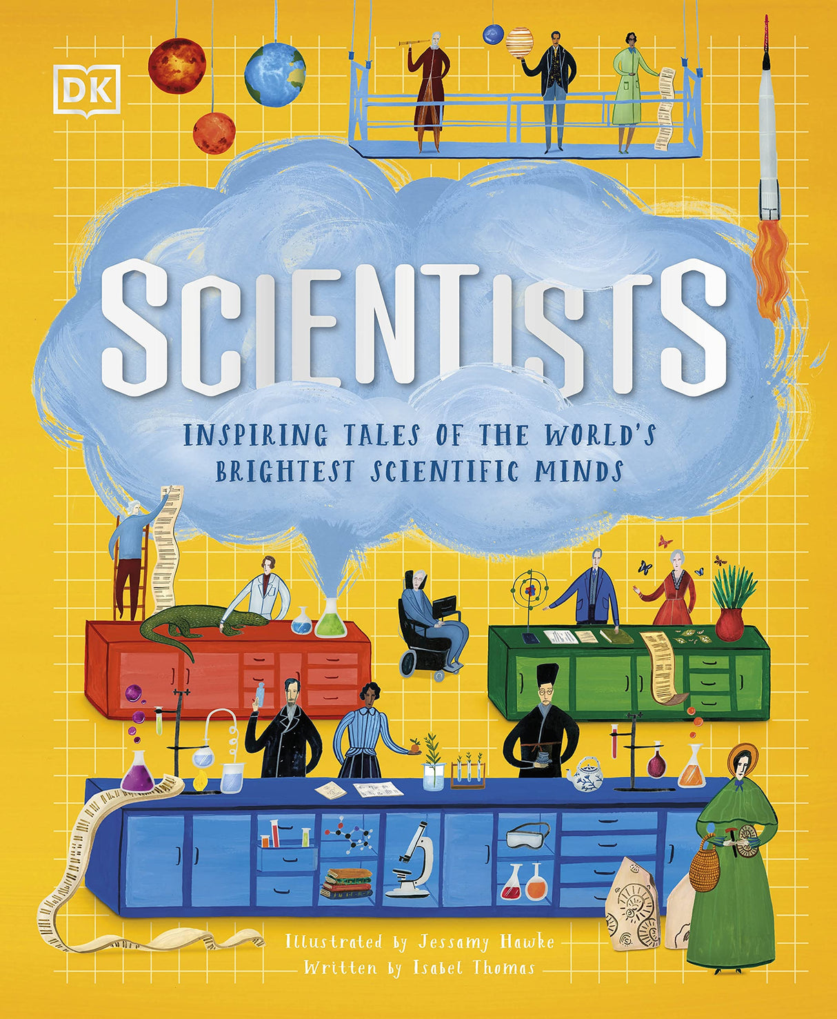 Scientists: Inspiring tales of the world's brightest scientific minds (DK Explorers) - Retail Maharaj