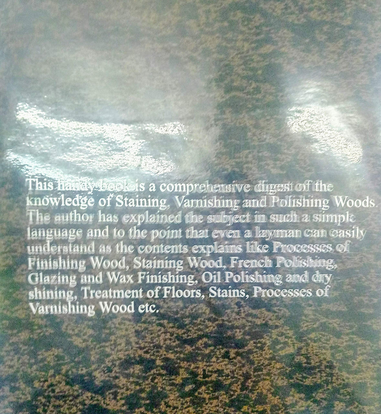 Wood Finishing- Comprising Staining Varnishing and Polishing with Engraving - Retail Maharaj