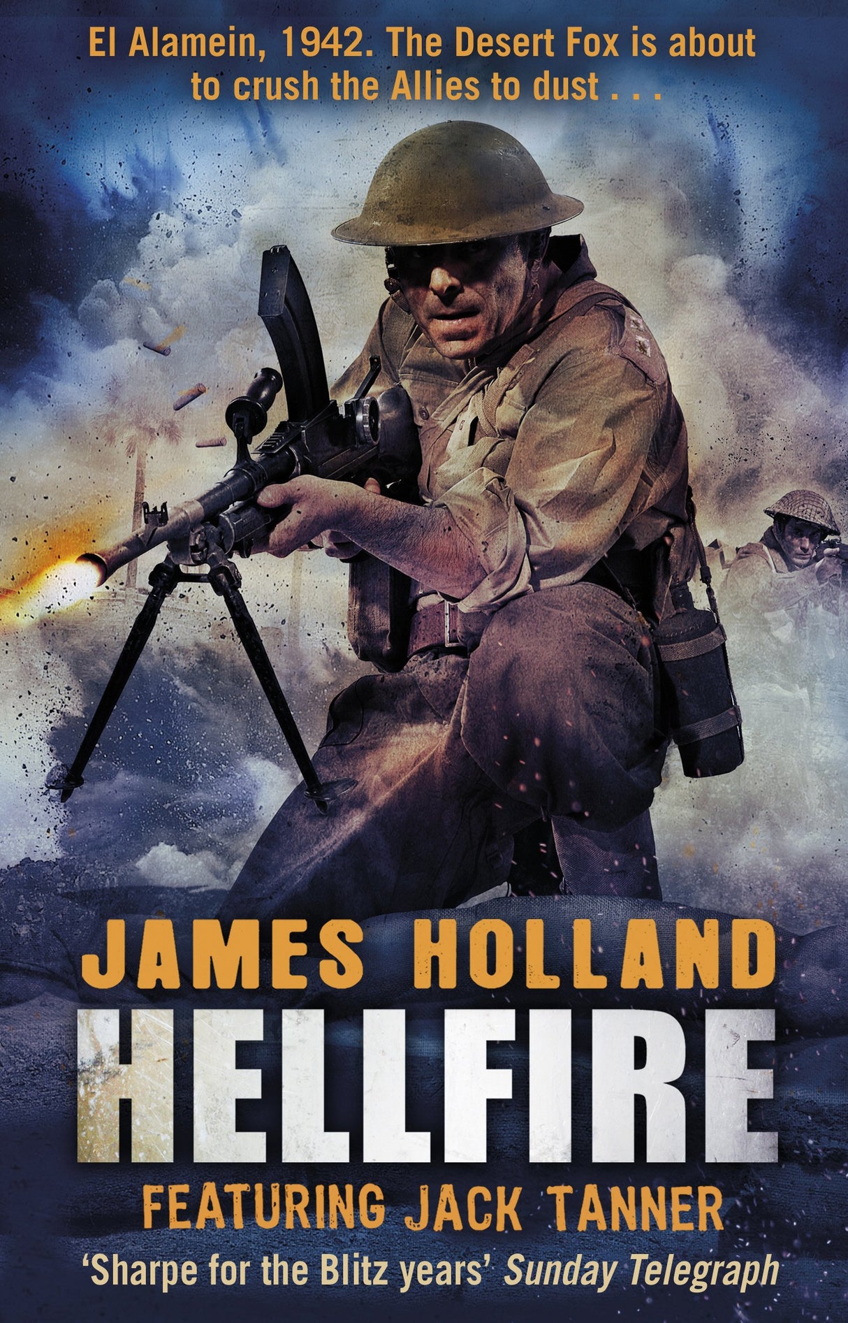 Hellfire: (Jack Tanner: book 4): an all-action, guns-blazing action thriller set at the height of WW2 - Retail Maharaj