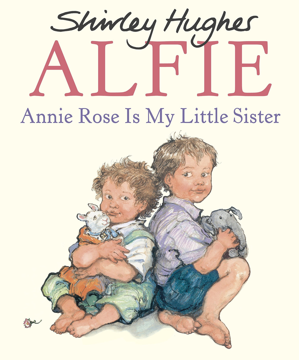 Annie Rose Is My Little Sister - Retail Maharaj