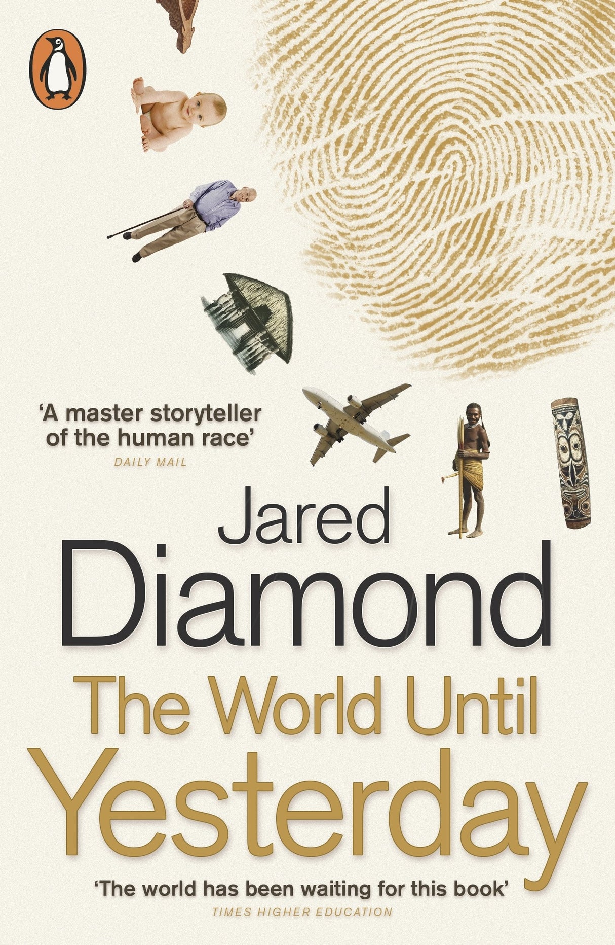 The World Until Yesterday: What Can We Learn from Traditional Societies? - Retail Maharaj