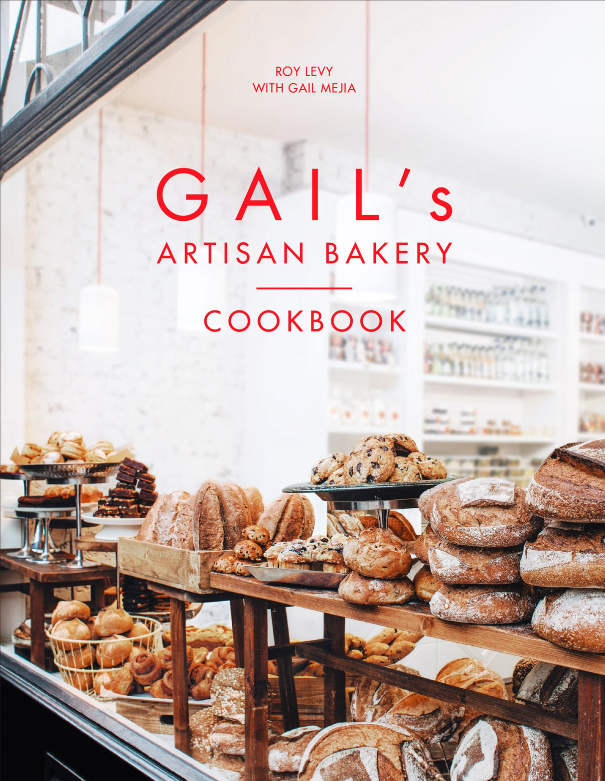 Gail's Artisan Bakery Cookbook - Retail Maharaj