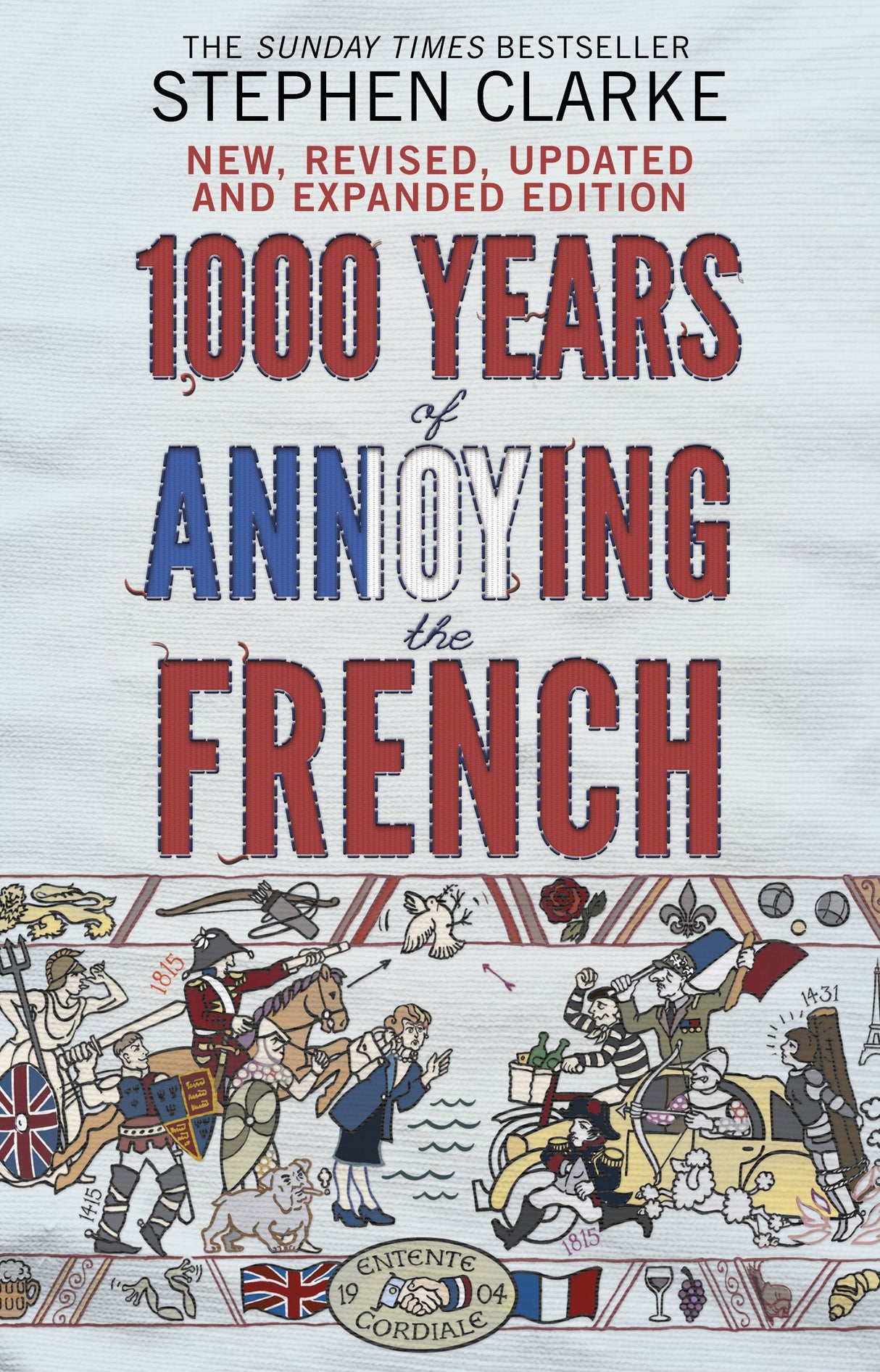 1000 Years of Annoying the French - Retail Maharaj