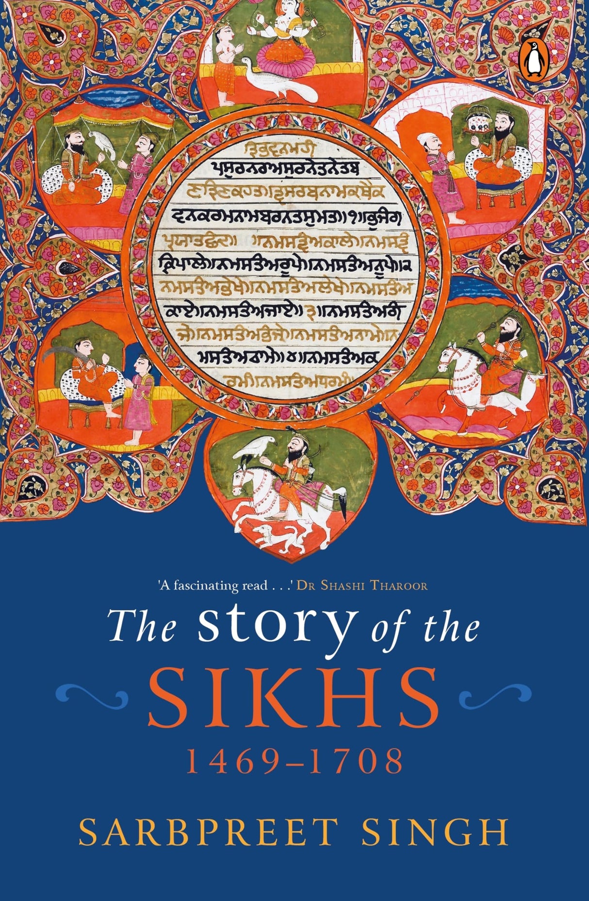 The Story of The Sikhs: 1469-1708 - Retail Maharaj