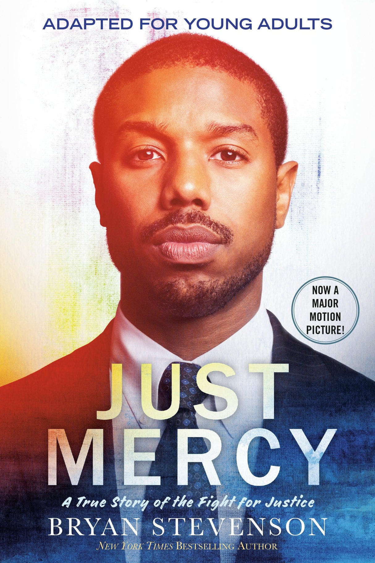 Just Mercy (Movie Tie-In Edition, Adapted for Young Adults): A True Story of the Fight for Justice - Retail Maharaj