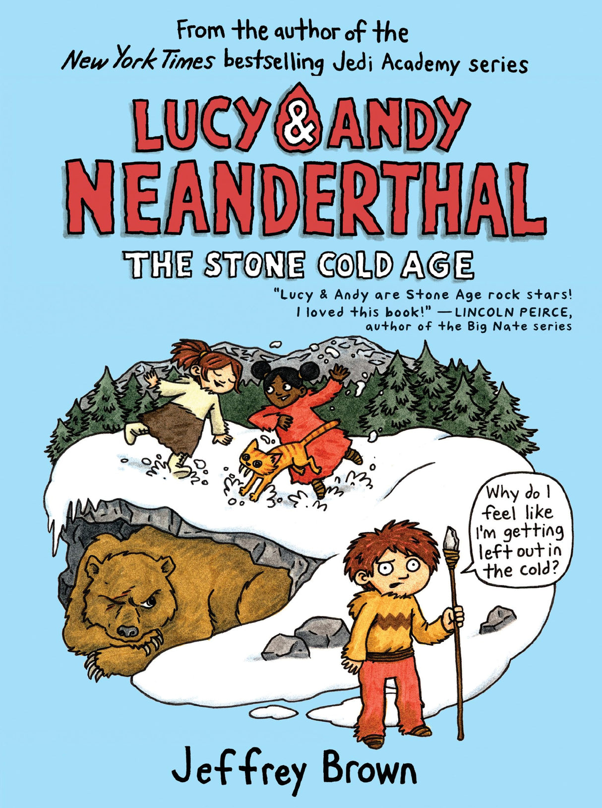 Lucy & Andy Neanderthal: The Stone Cold Age: 2 (Lucy and Andy Neanderthal) - Retail Maharaj
