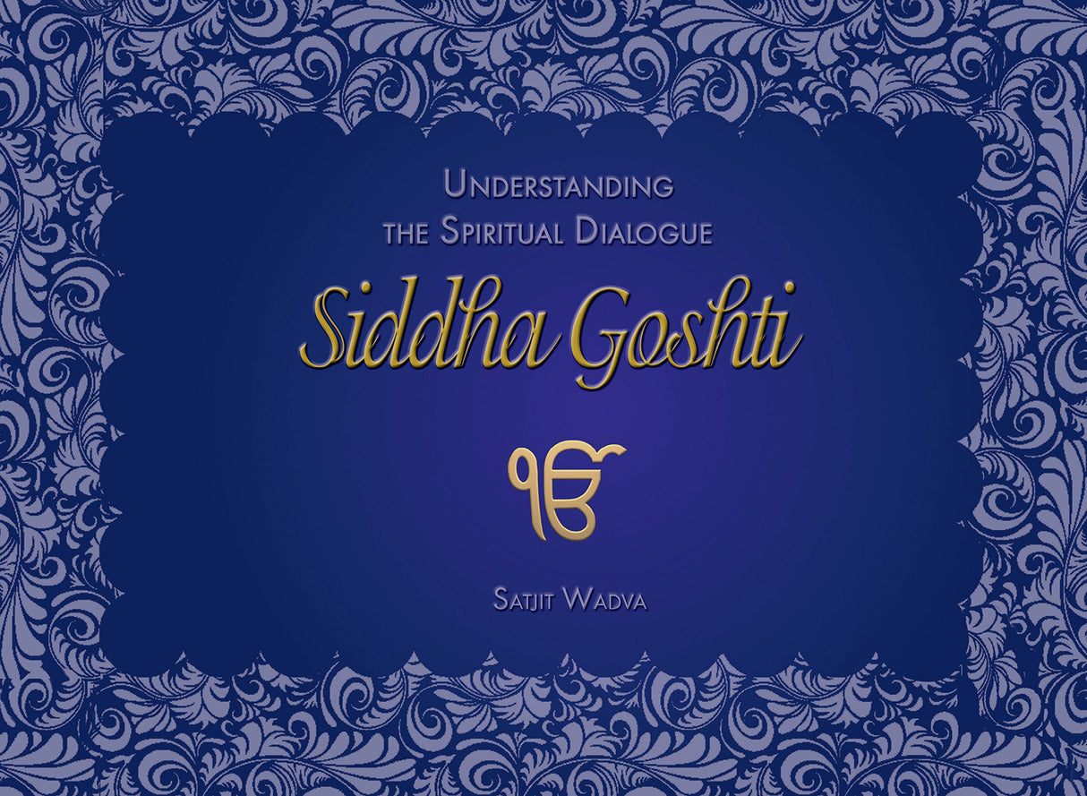 Understanding the Spiritual Dialogues:: Siddha Goshti - Retail Maharaj