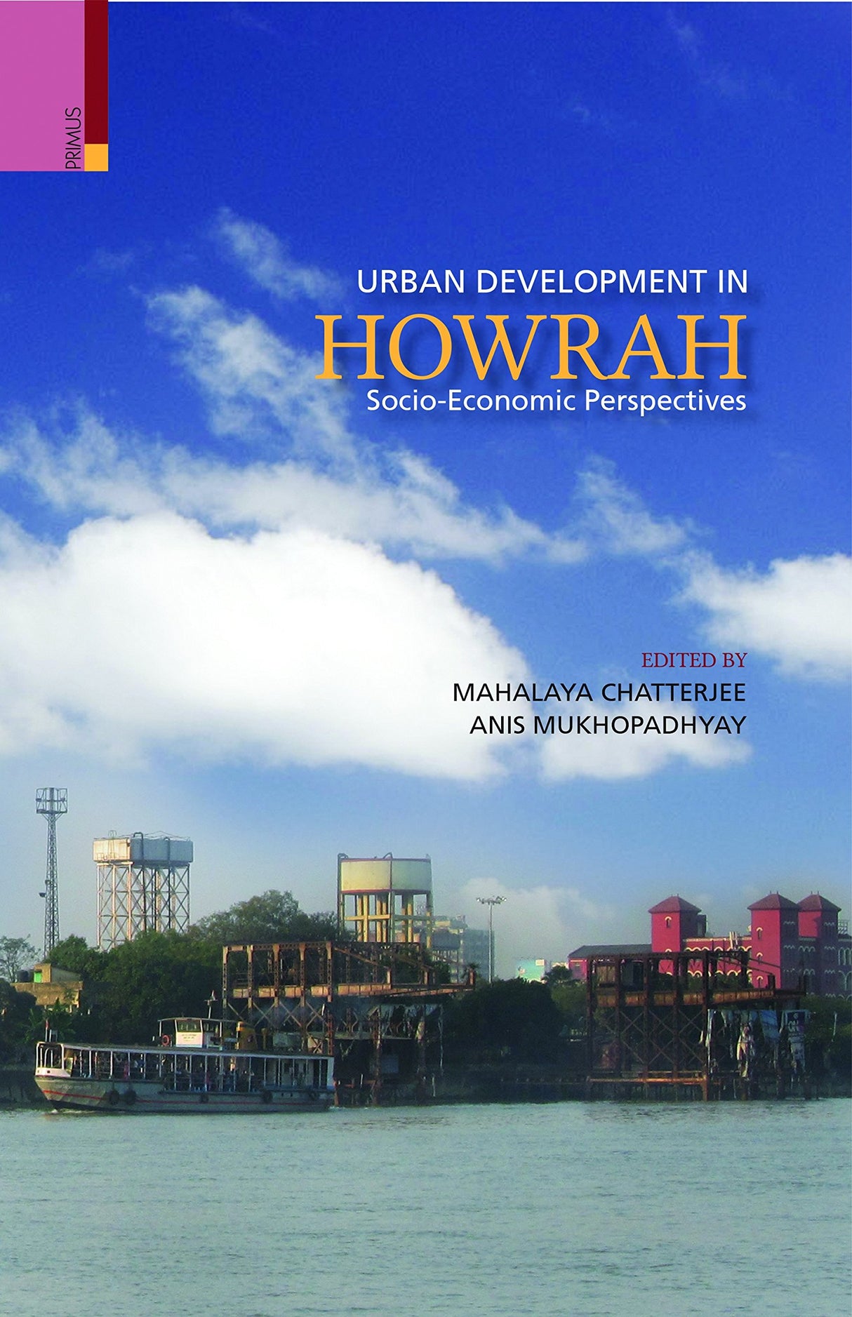 Urban Development in Howrah: Socio-Economic Perspectives - Retail Maharaj