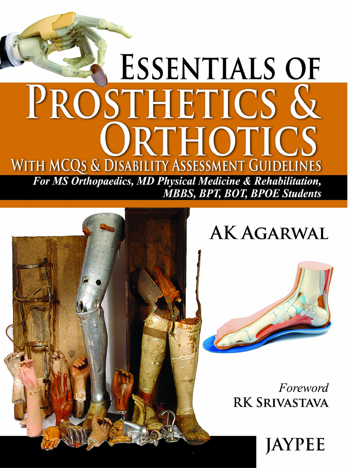 ESSENTIALS OF PROSTHETICS & ORTHOTICS WITH MCQS & DISABILITY ASSESSMENT GUIDELINES - Retail Maharaj
