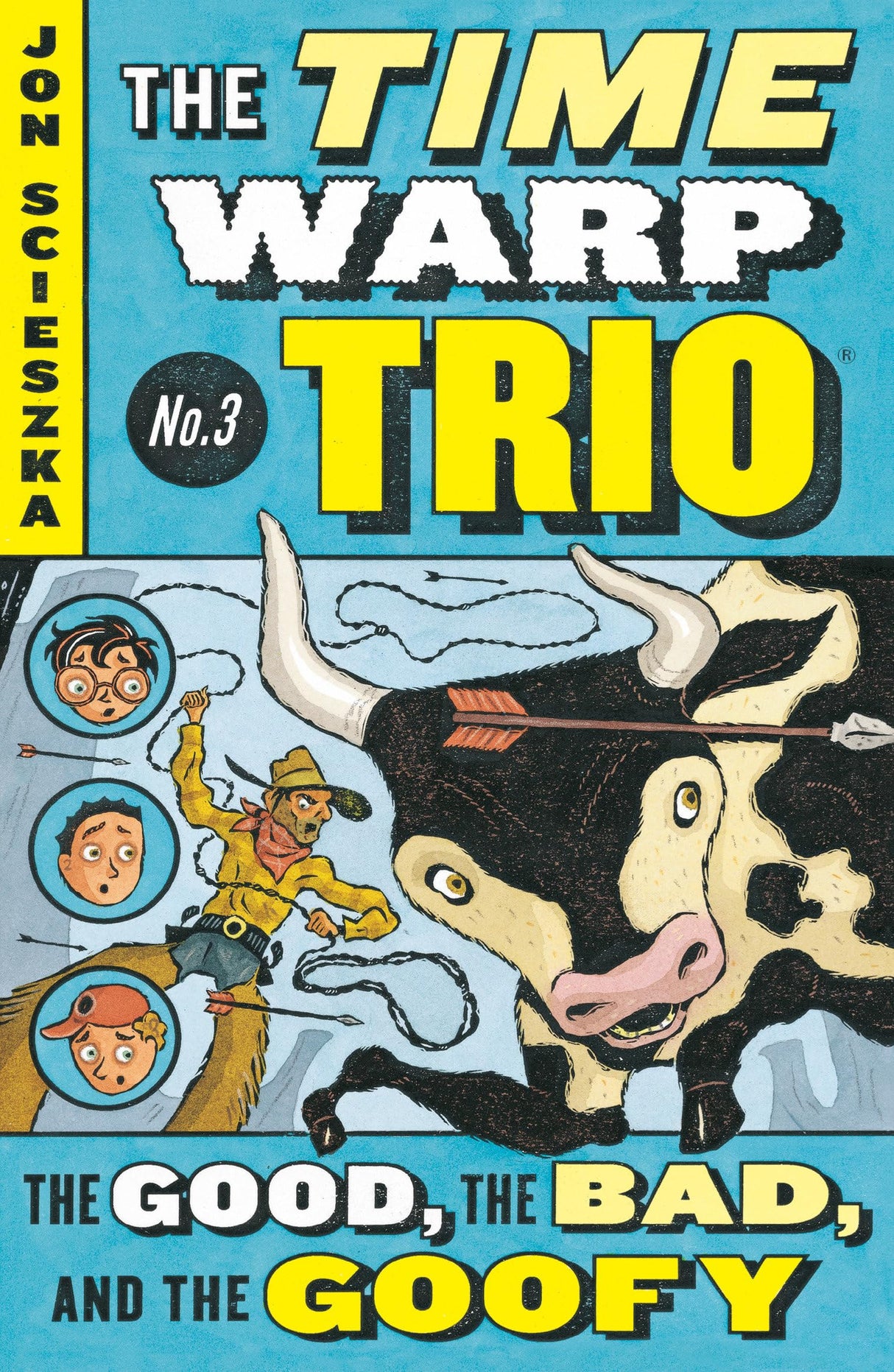 The Good, the Bad, and the Goofy #3 (Time Warp Trio) - Retail Maharaj