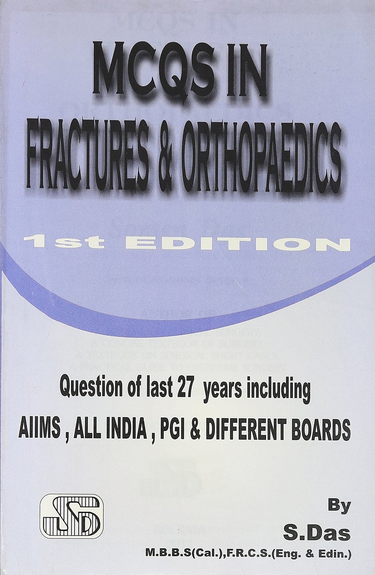 MCQS IN FRACTURES & ORTHOPAEDICS - Retail Maharaj
