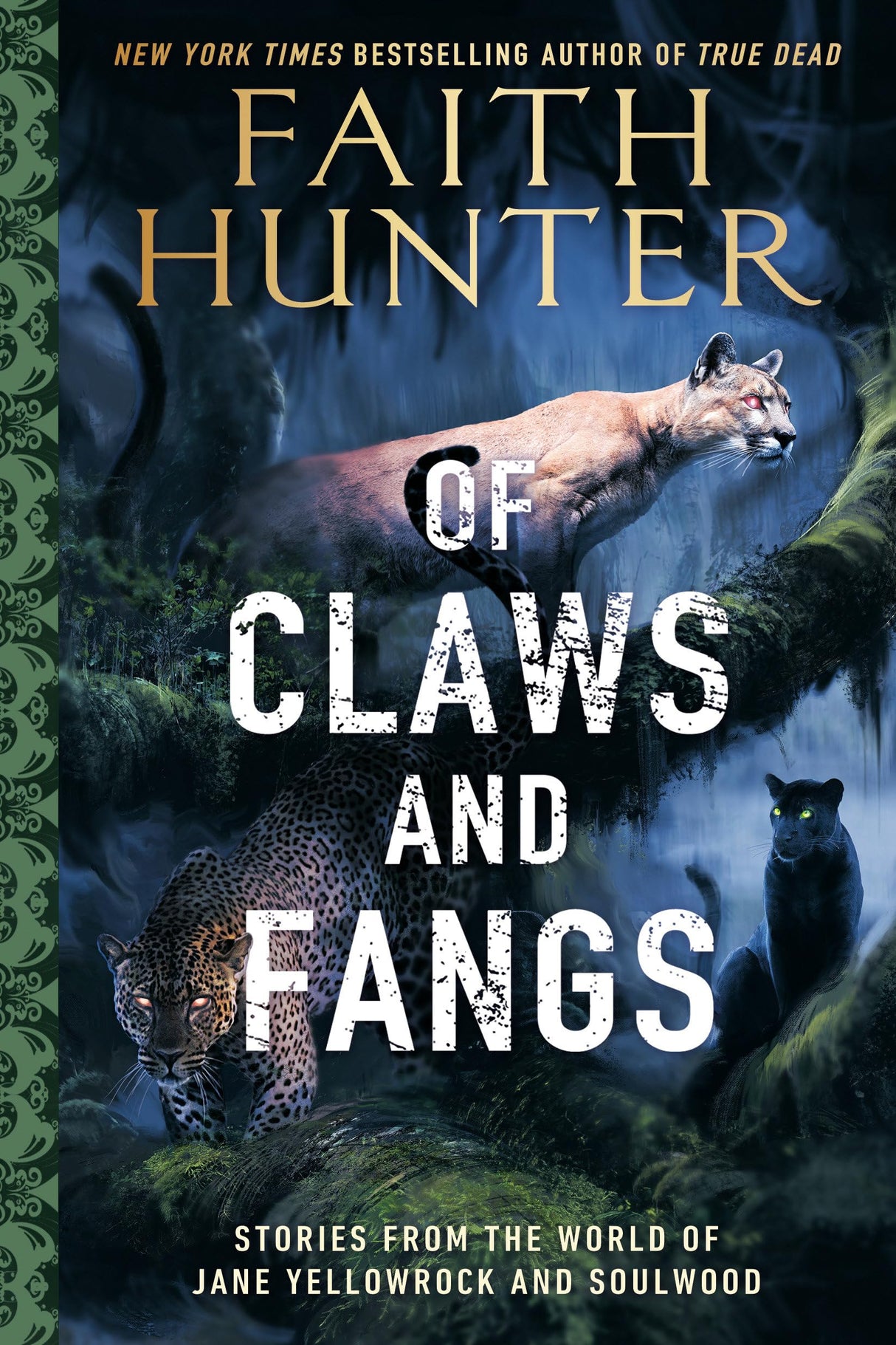 Of Claws And Fangs: Stories from the World of Jane Yellowrock and Soulwood - Retail Maharaj
