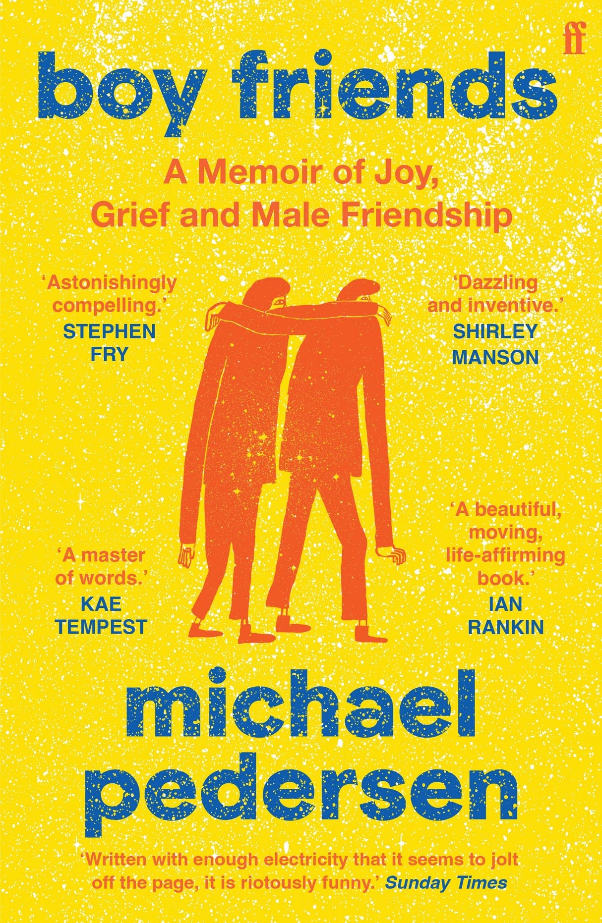Boy Friends: A Memoir of Joy, Grief and Male Friendship - Retail Maharaj