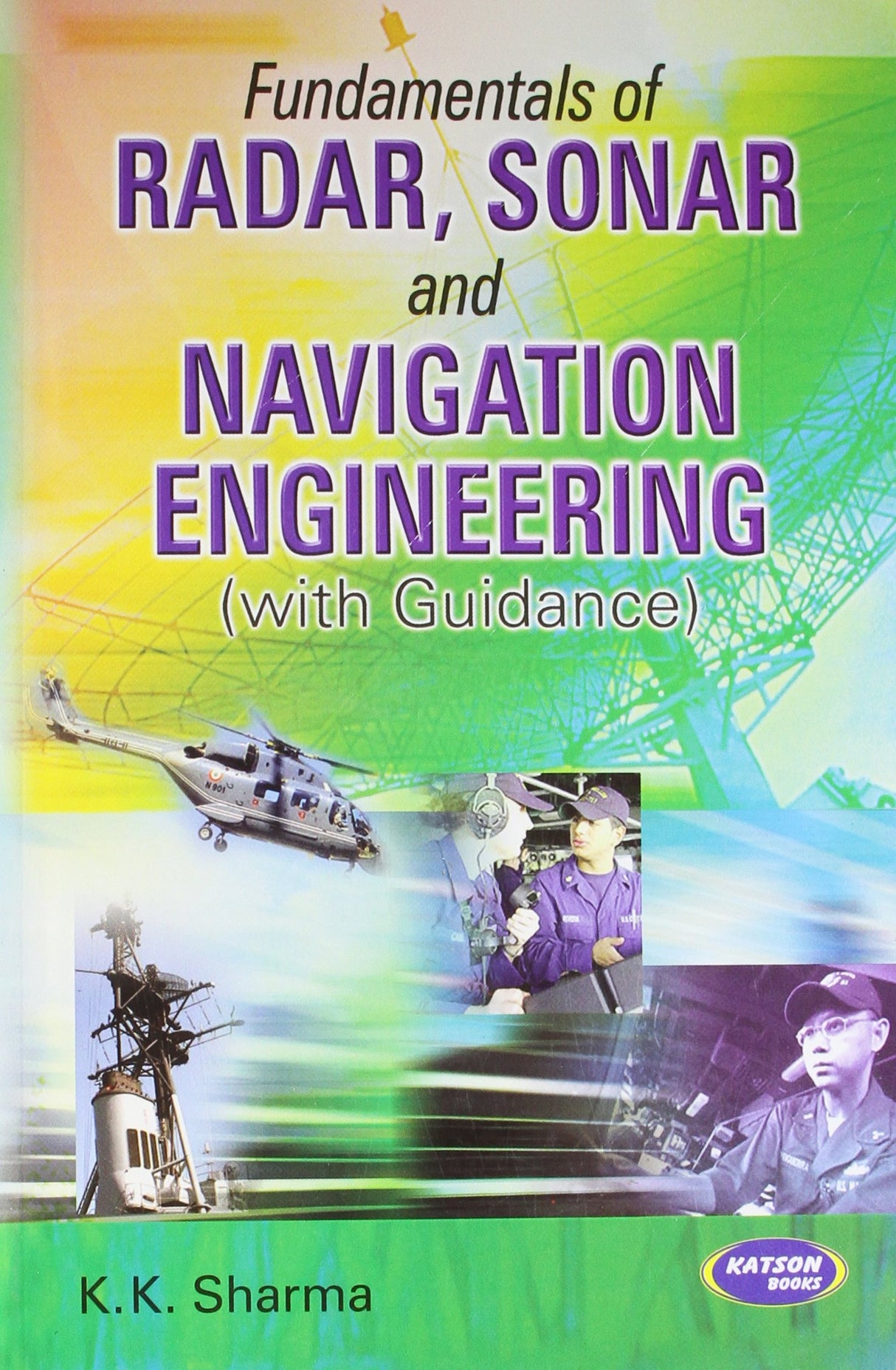 Fundamentals of Radar, Sonar and Navigation Engineering (with guidance) - Retail Maharaj