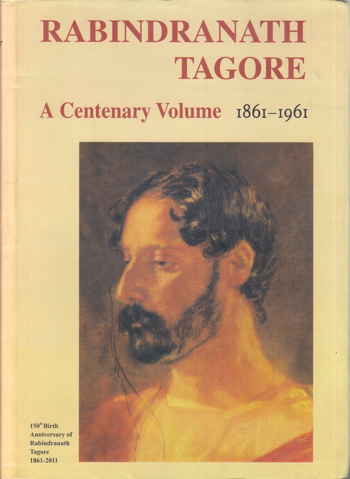 Rabindranath Tagore 1861-1961 : A Centenary Volume - Retail Maharaj