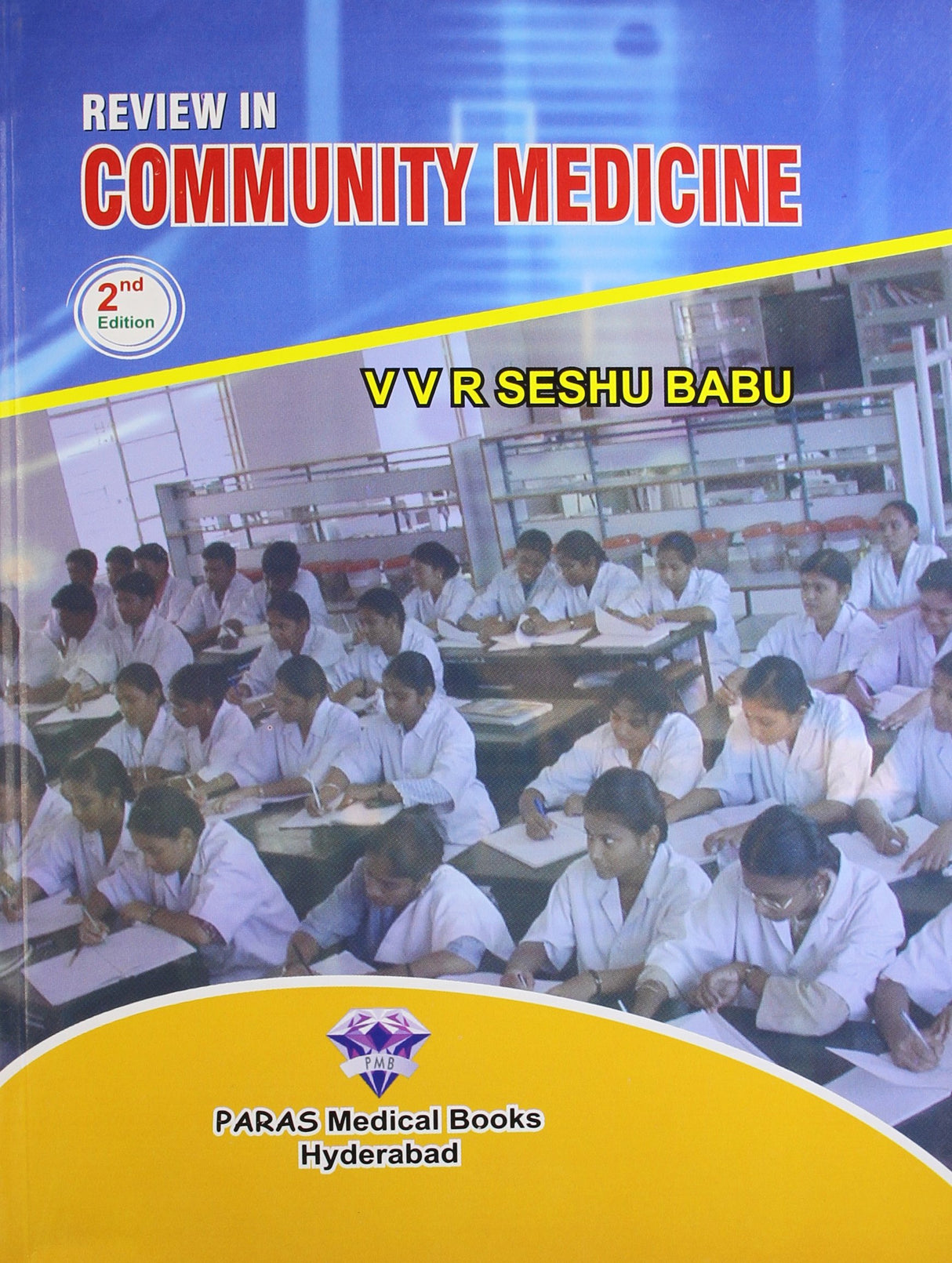 Review in Cummunity Medicine, V V R Seshu Babu - 2nd, 1994.0 - Retail Maharaj
