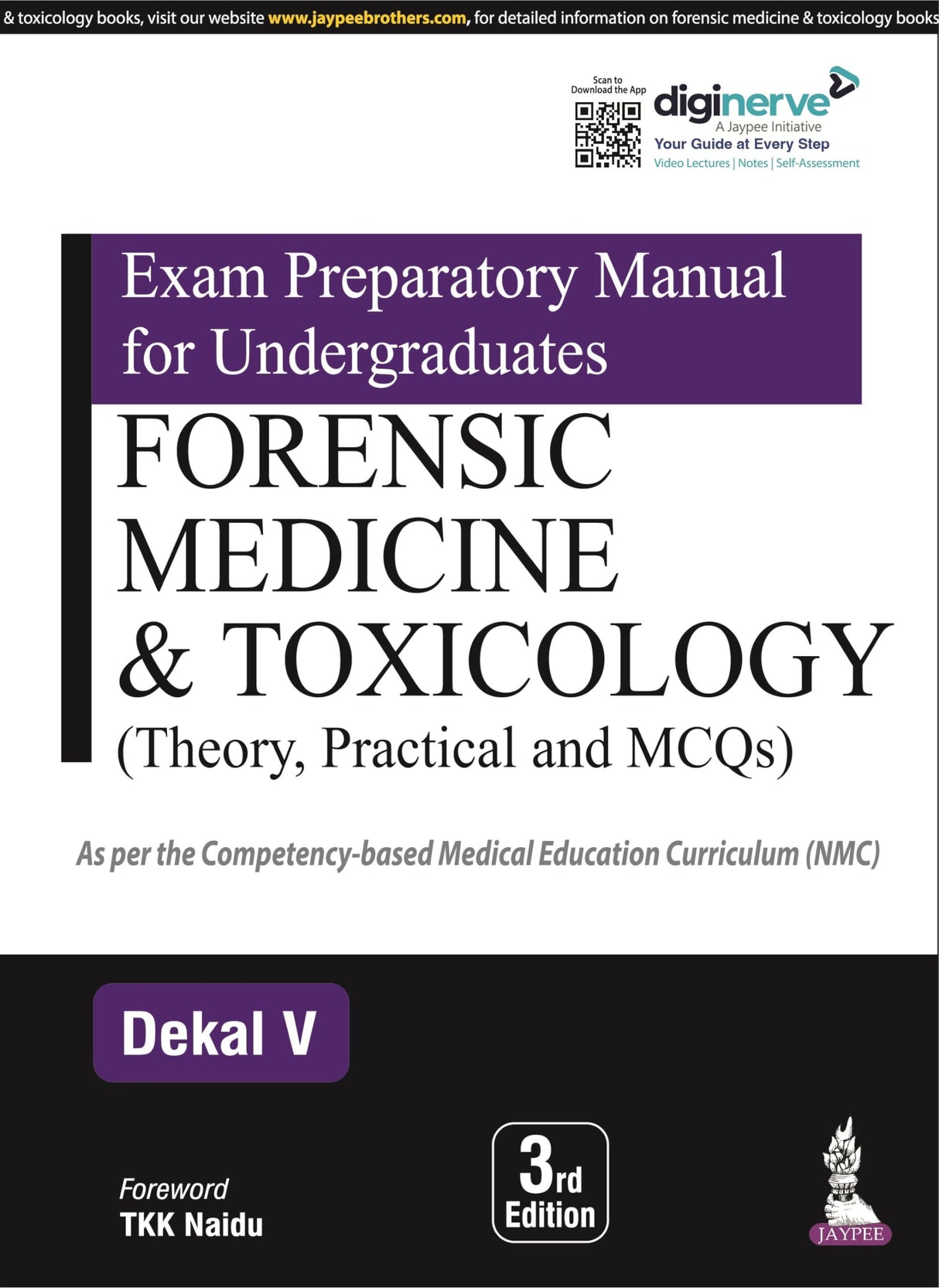 EXAM PREPARATORY MANUAL FOR UNDERGRADUATES FORENSIC MEDICINE & TOXICOLOGY (THEORY, PRACTICAL AND MCQ - Retail Maharaj