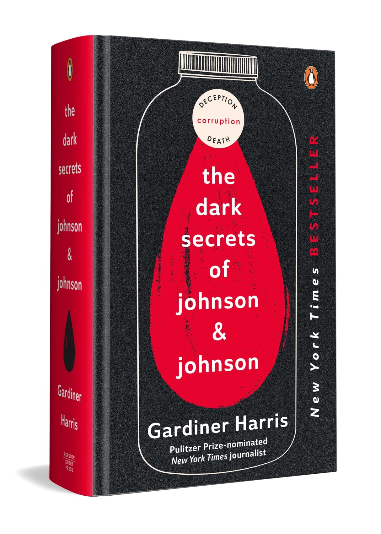 The Dark Secrets of Johnson & Johnson: Inside the Global Pharma Giant’s Scandals | From Gardiner Harris, Bestselling Author of the International Edition No More Tears - Retail Maharaj