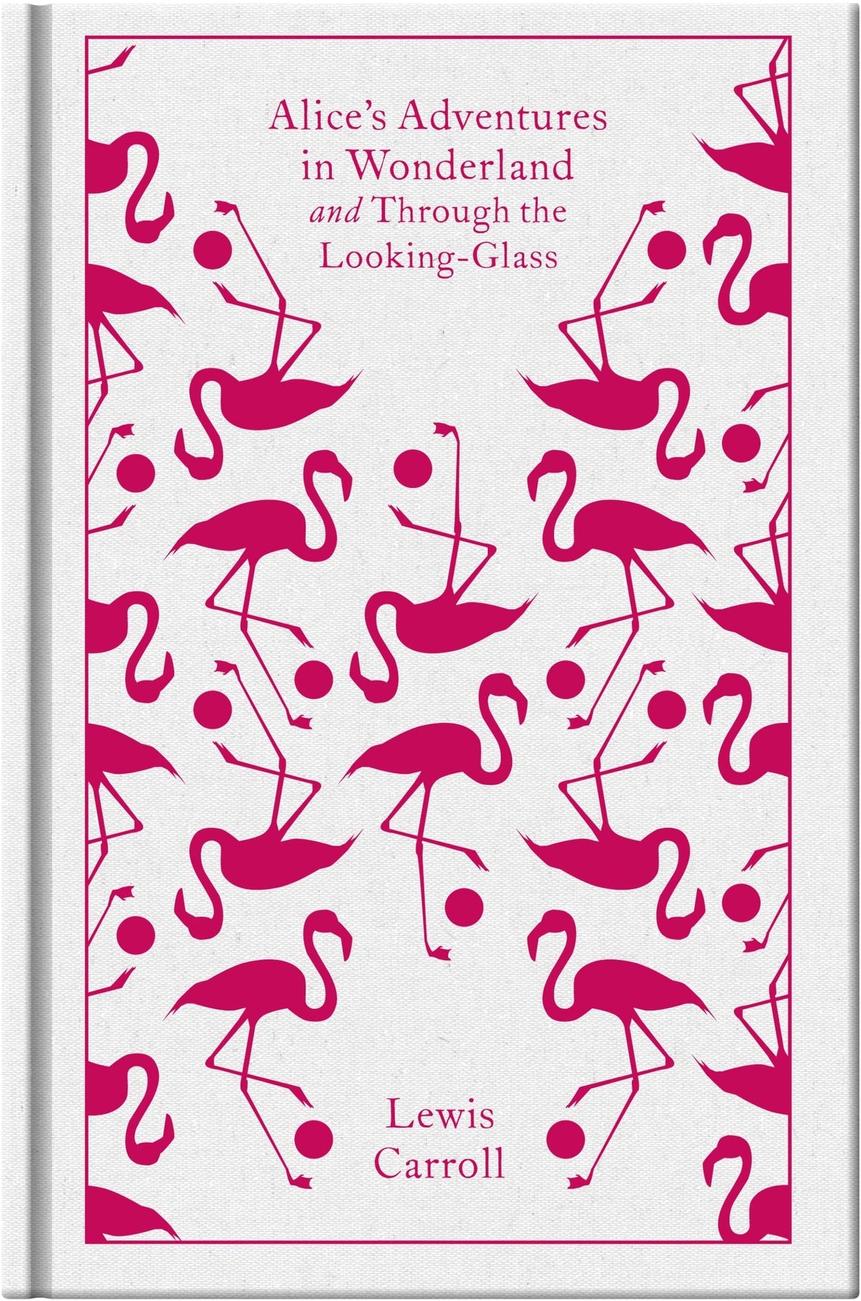 Alice's Adventures in Wonderland and Through the Looking Glass - Retail Maharaj