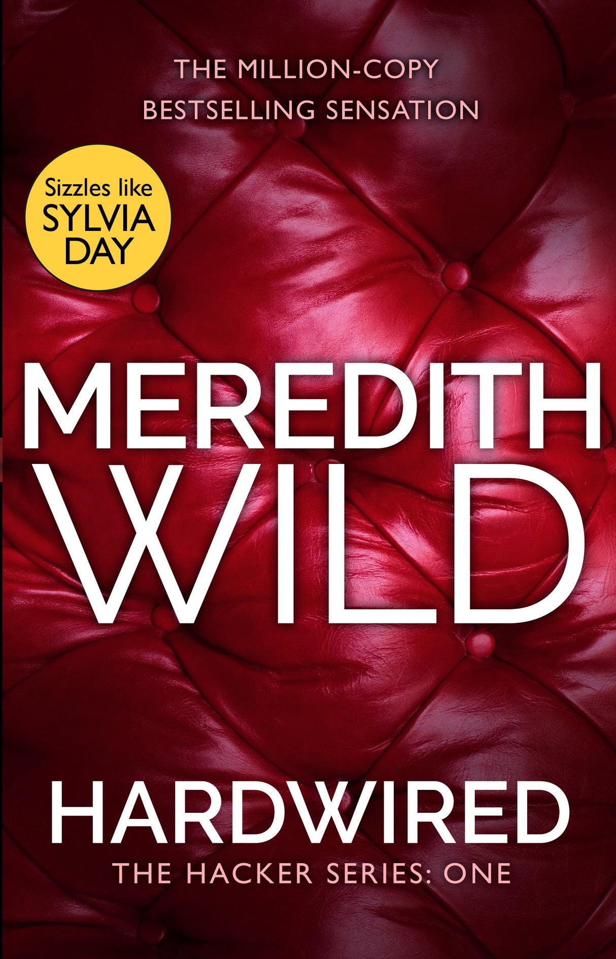 Hardwired: A steamy billionaire romance from the internationally bestselling author, perfect for fans of Ana Huang (The Hacker Series) - Retail Maharaj