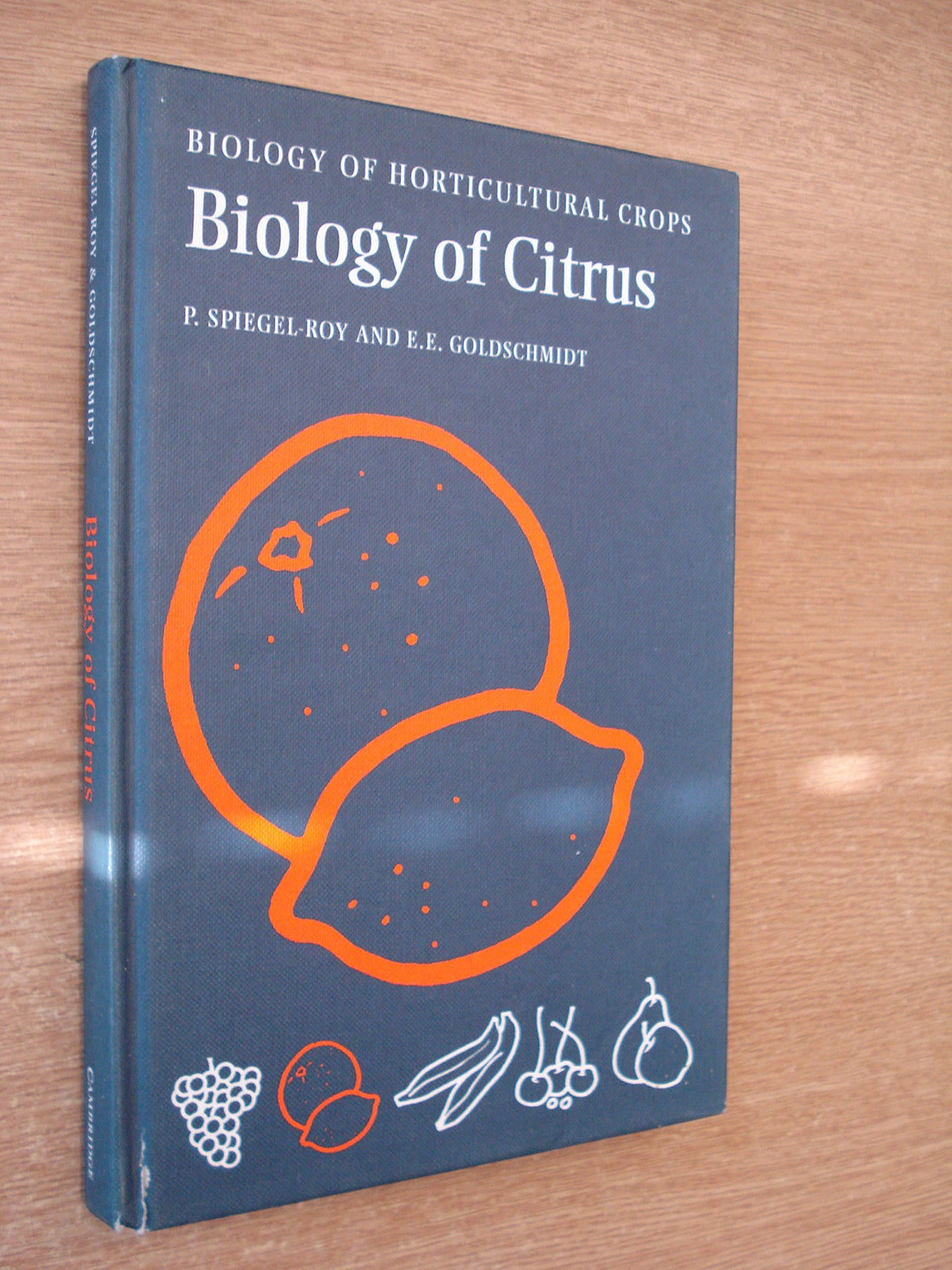 Biology of Citrus (Biology of Horticultural Crops) - Retail Maharaj