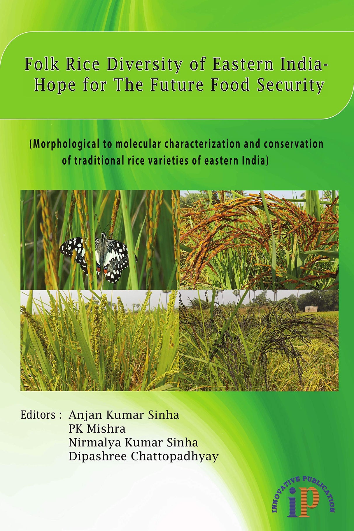 Folk Rice Diversity of Eastern India-Hope for the Future Food Security - Retail Maharaj