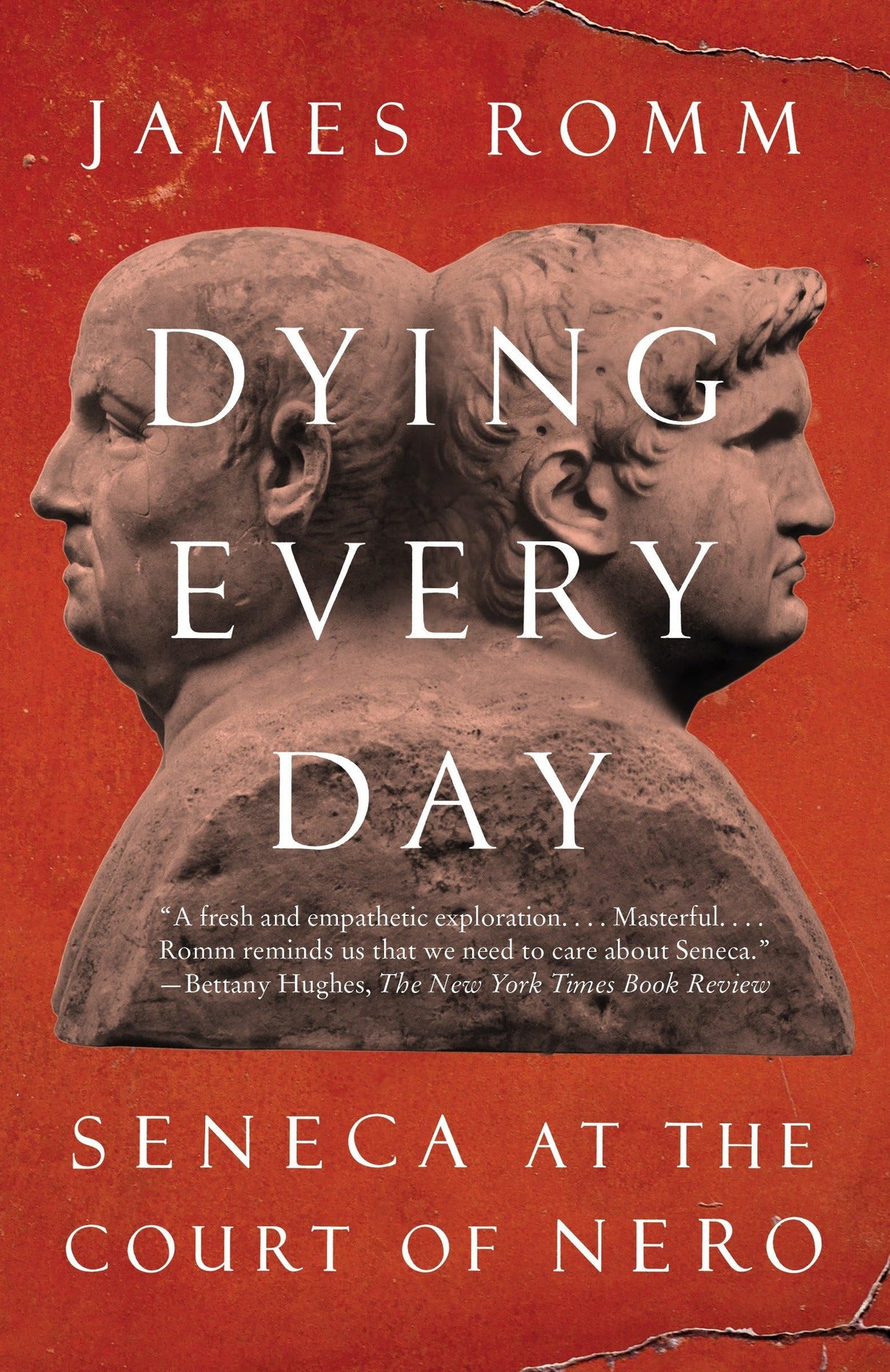 Dying Every Day: Seneca at the Court of Nero - Retail Maharaj
