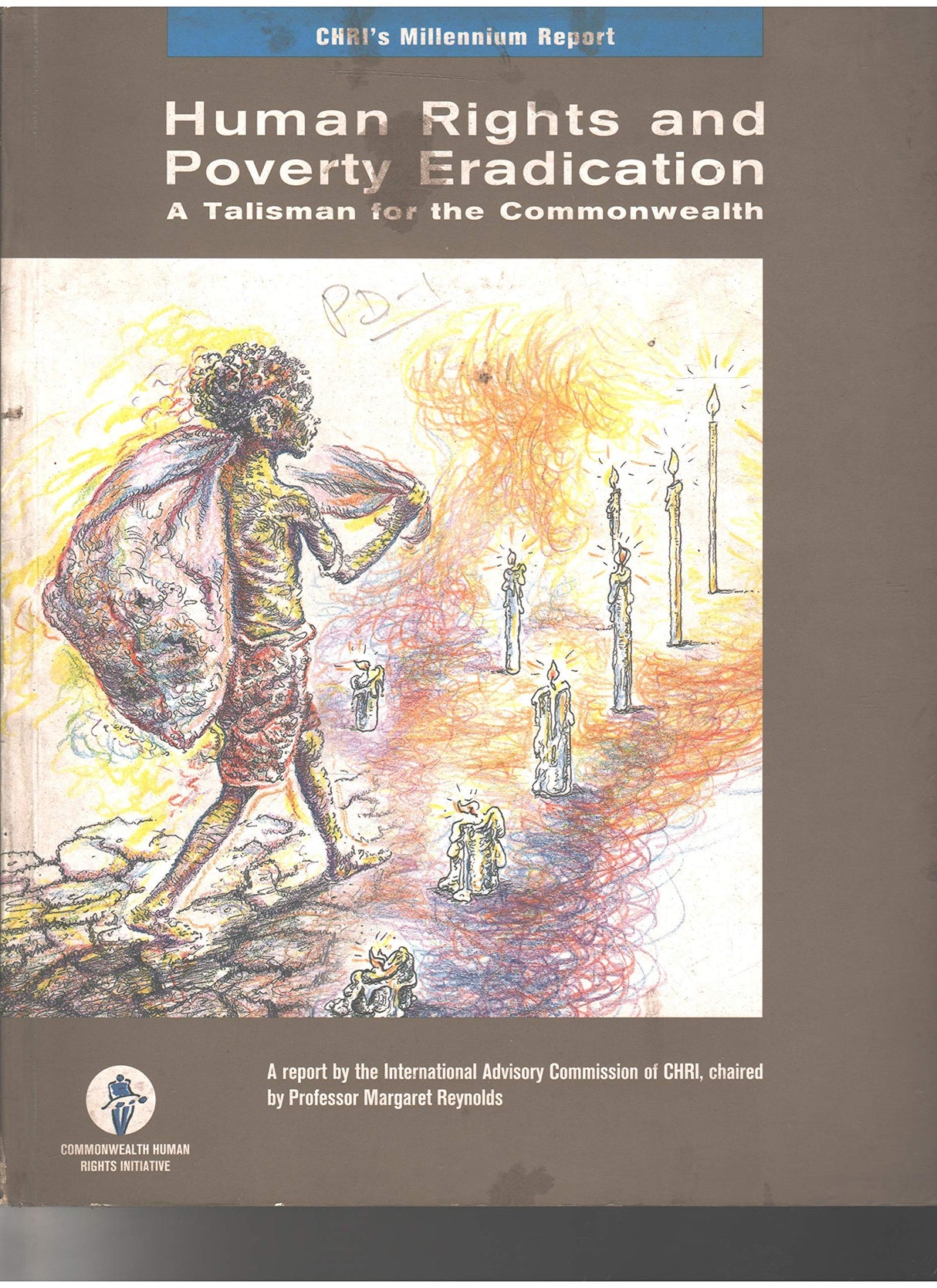 Human Rights and Poverty Eradication - A Talisman for the Commonwealth
