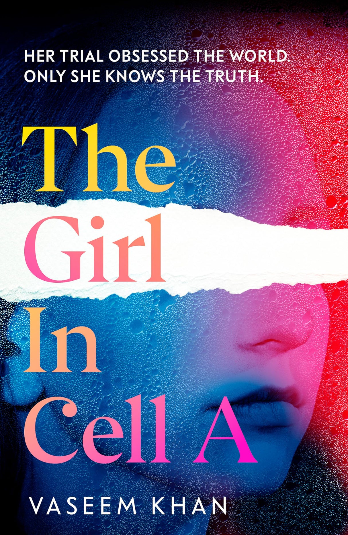 The Girl In Cell A: A tense and gripping suspense novel guaranteed to surprise and thrill - 'the twist will floor you' says i newspaper - Retail Maharaj