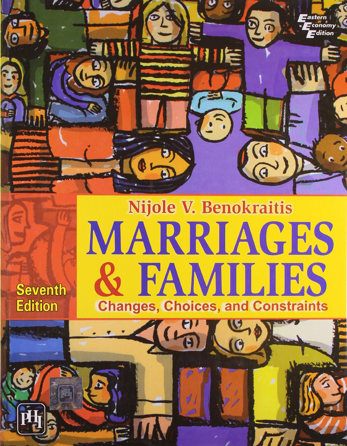 MARRIAGES AND FAMILIES CHANGES, CHOICES, AND CONSTRAINTS, 7TH ED. - Retail Maharaj