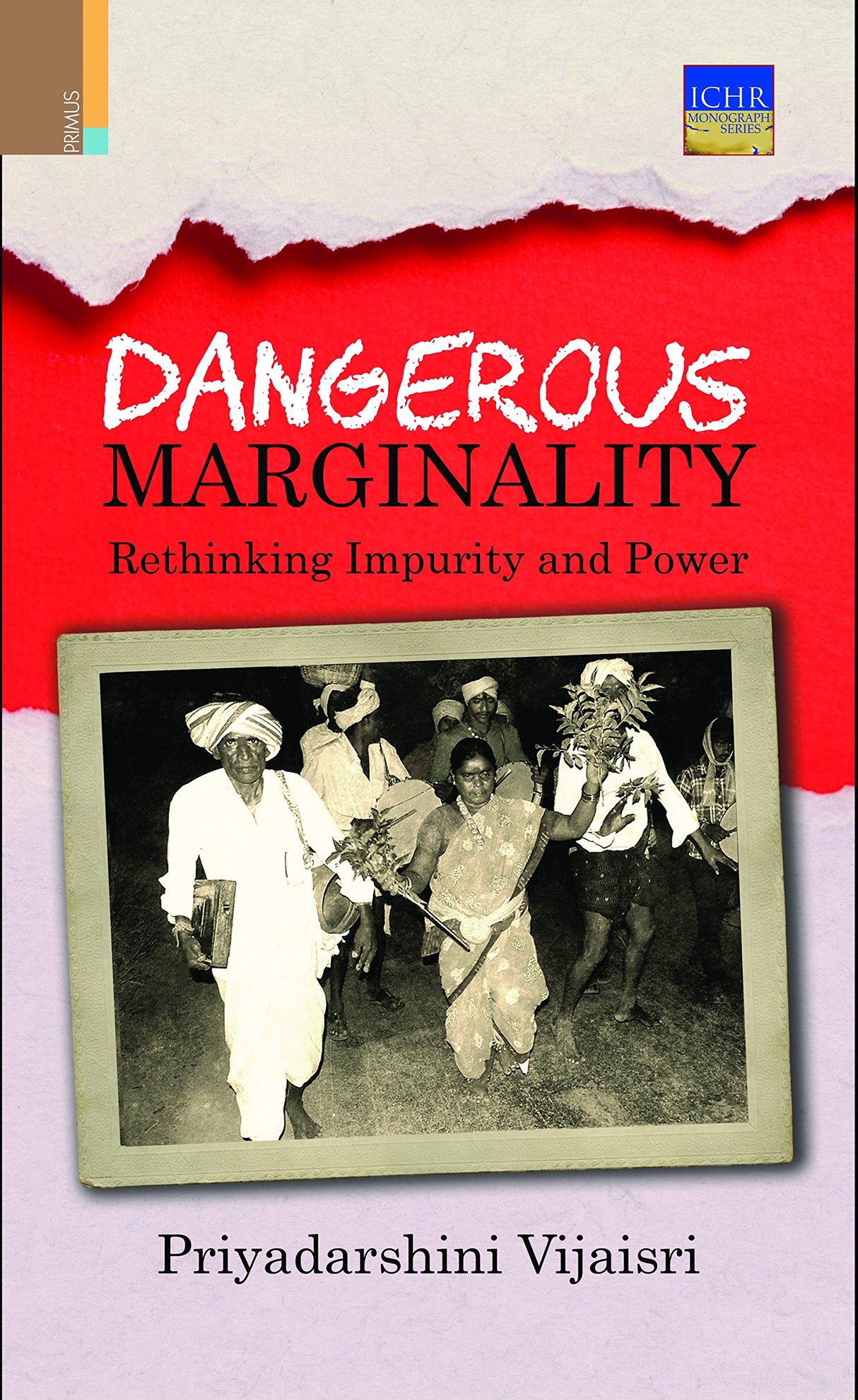Dangerous Marginality: Rethinking Impurity and Power - Retail Maharaj