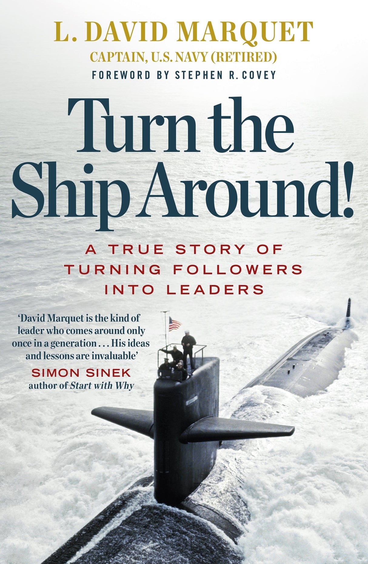 Turn The Ship Around!: A True Story of Turning Followers into Leaders - Retail Maharaj