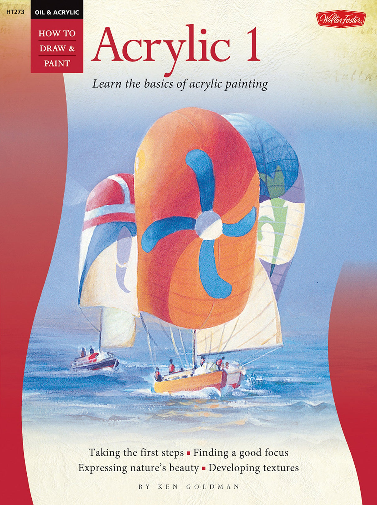 Oil & Acrylic: Acrylic 1: Learn the basics of acrylic painting (How to Draw & Paint) - Retail Maharaj