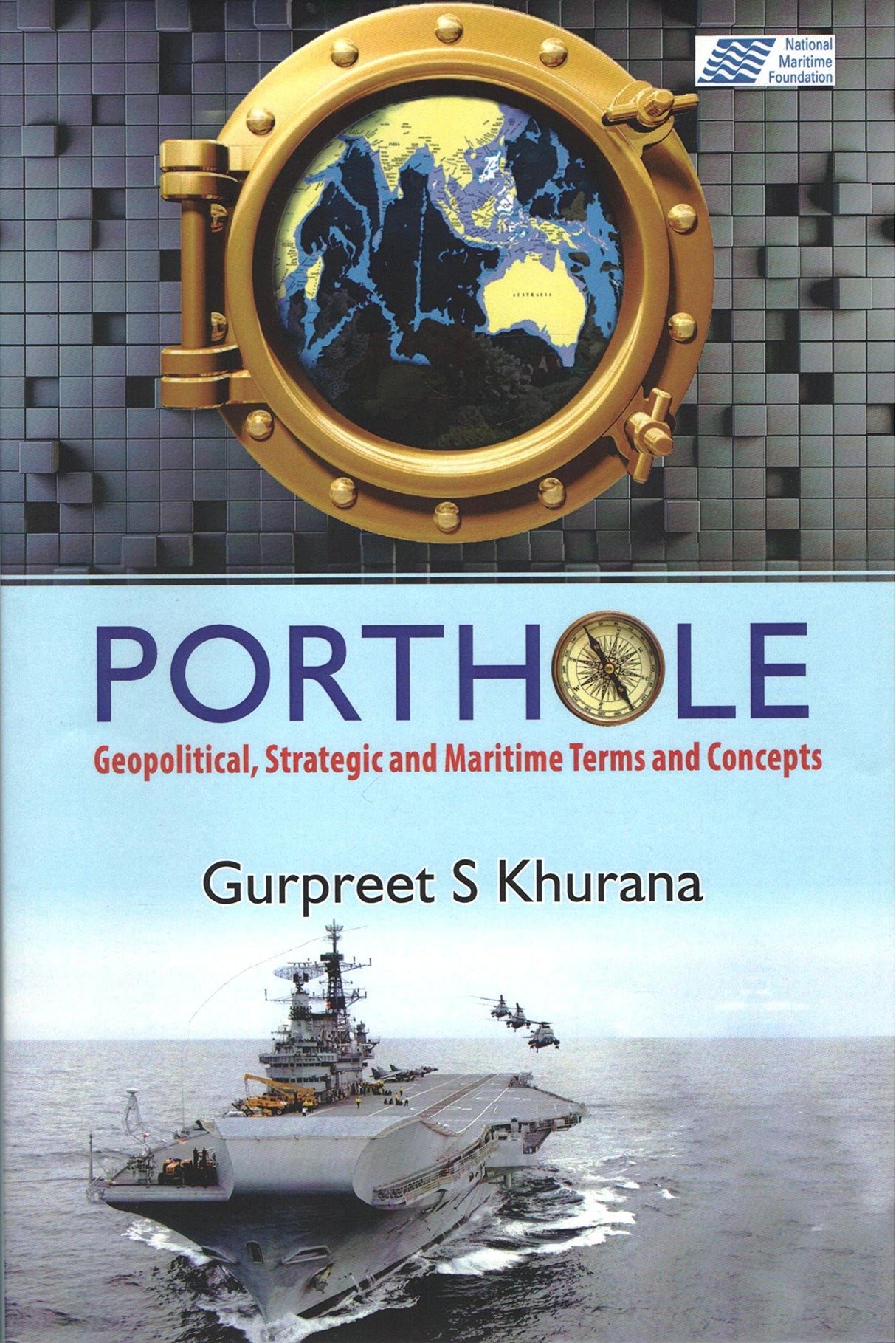 Porthole Geopolitical Strategic and Maritime terms and Concepts - Retail Maharaj