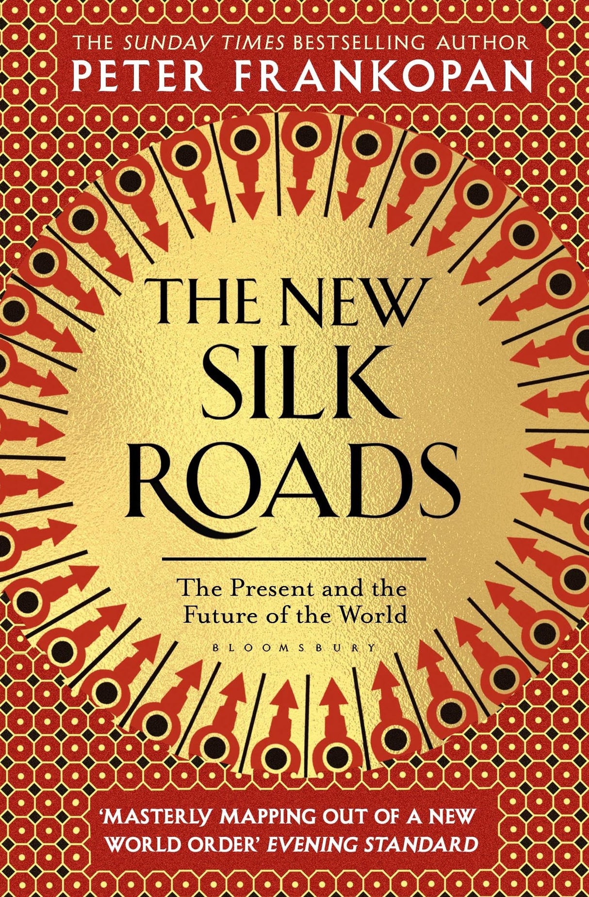 The New Silk Roads: The Present and Future of the World - Retail Maharaj