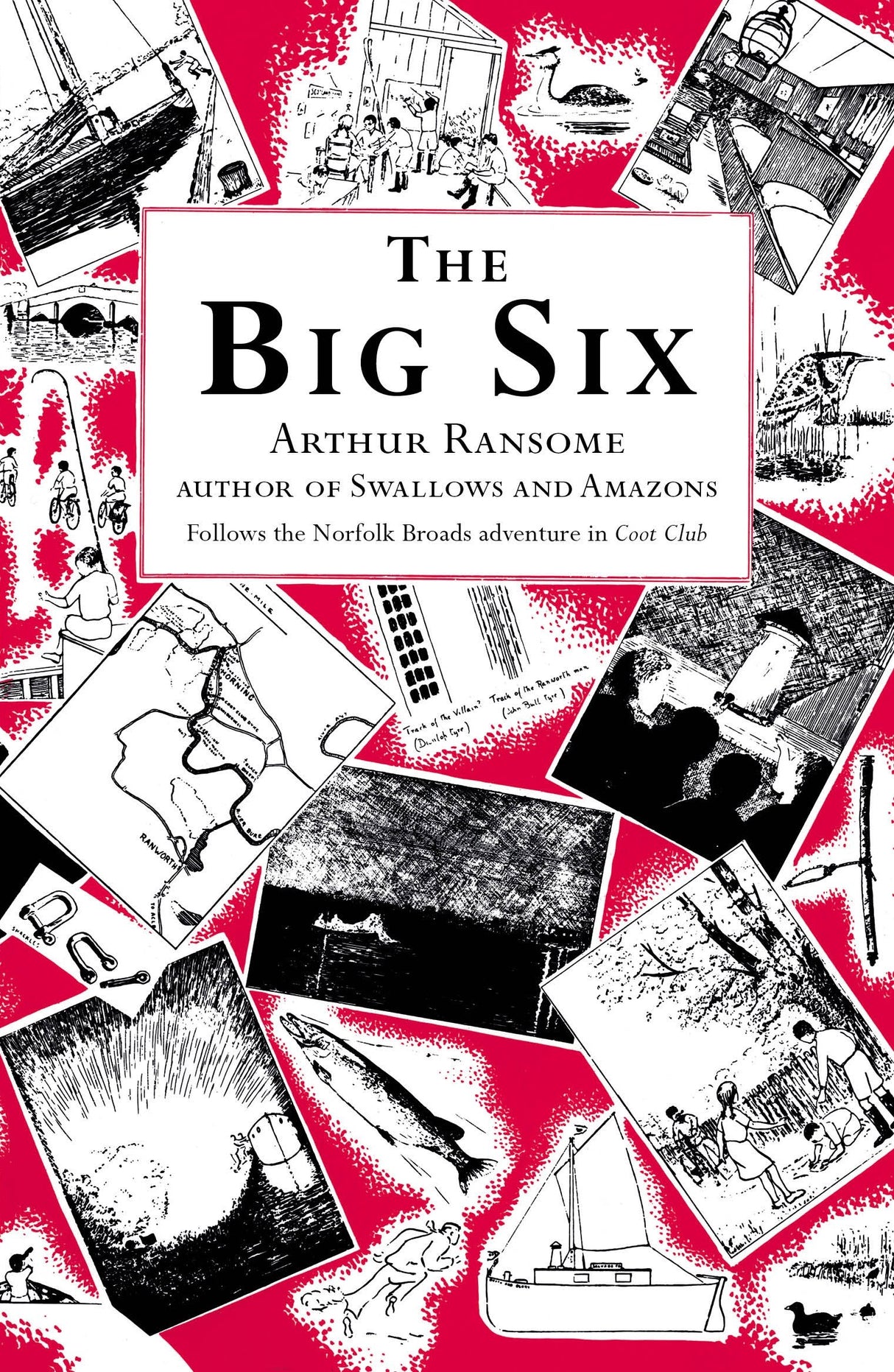 The Big Six (Swallows And Amazons) - Retail Maharaj