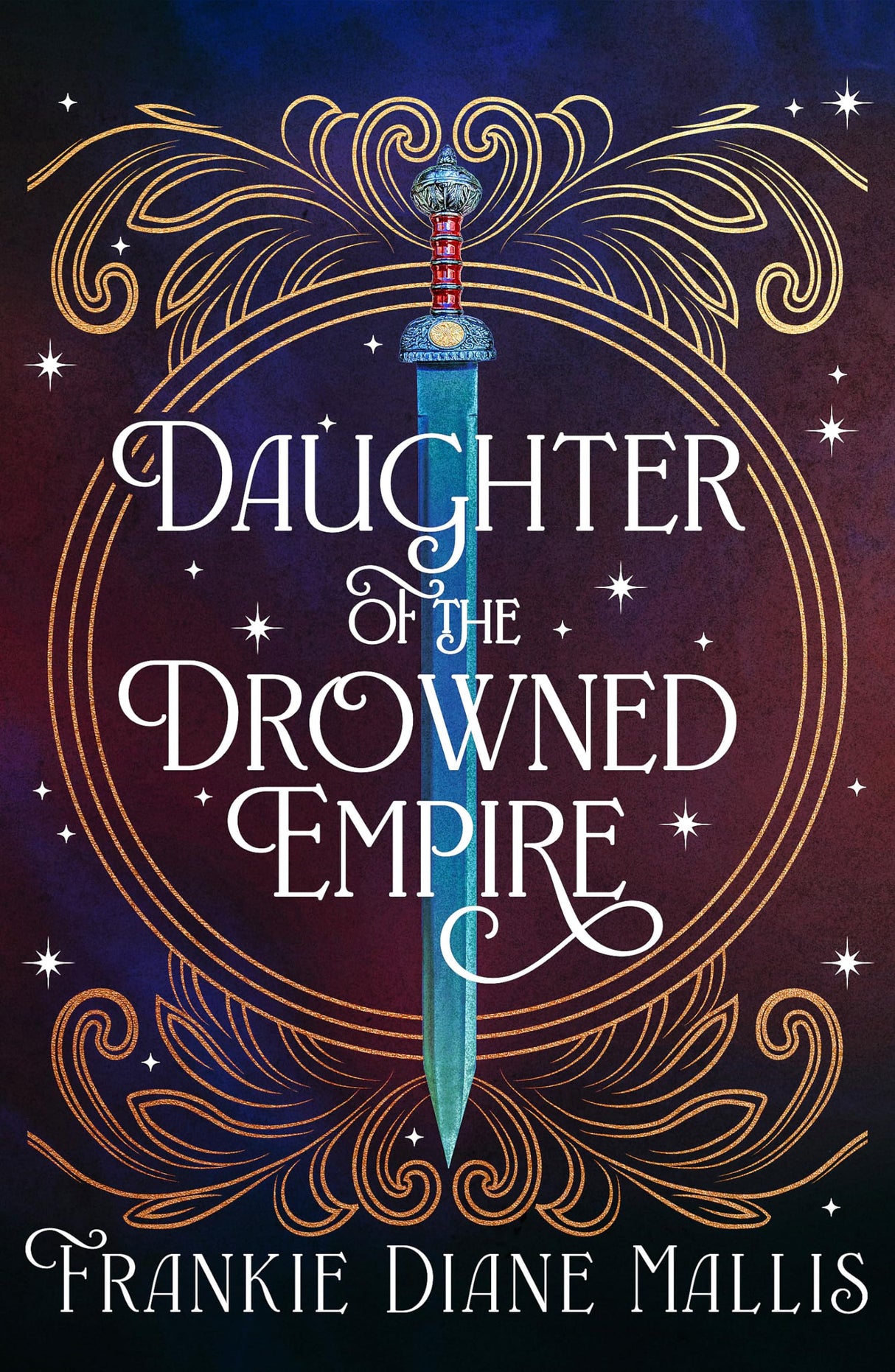 Daughter of the Drowned Empire: Discover your next BookTok romantasy obsession in this mesmerising tale of forbidden love and deadly court politics (Drowned Empire Series) - Retail Maharaj