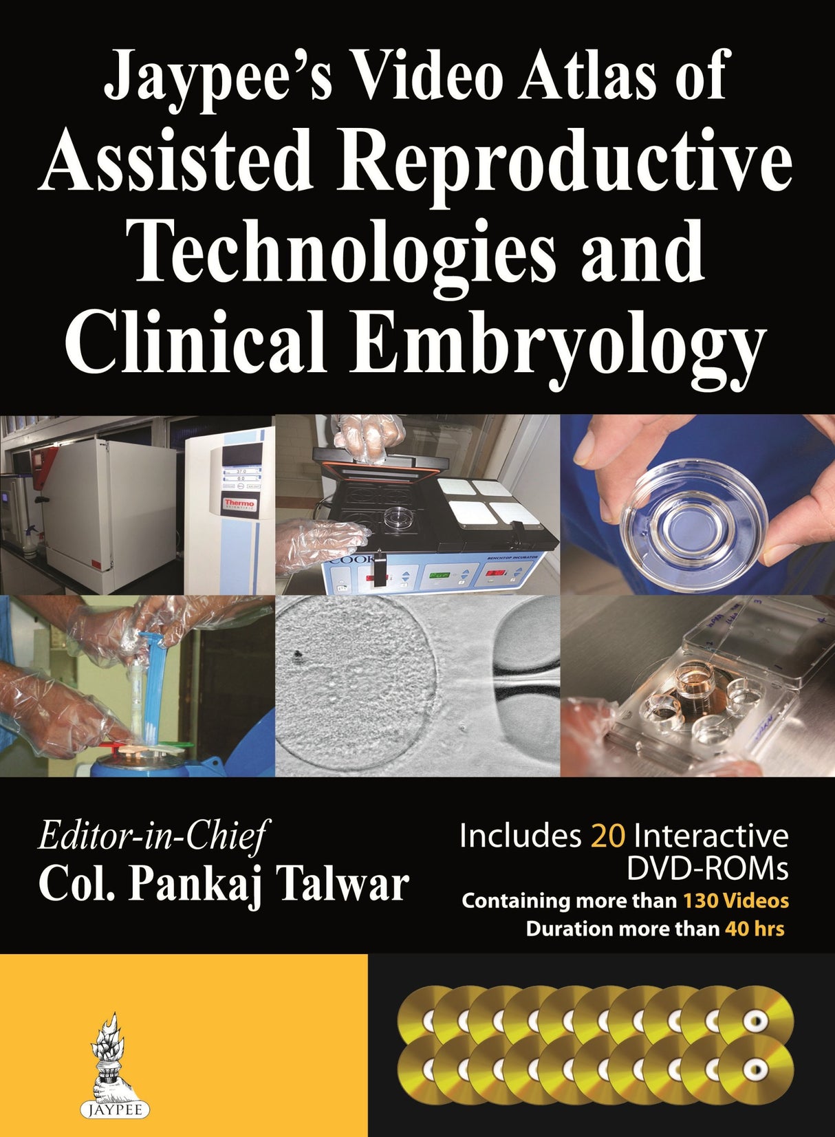 Jaypee’s Video Atlas of Assisted Reproductive Technologies and Clinical Embryology with 20 DVD-ROMs - Retail Maharaj