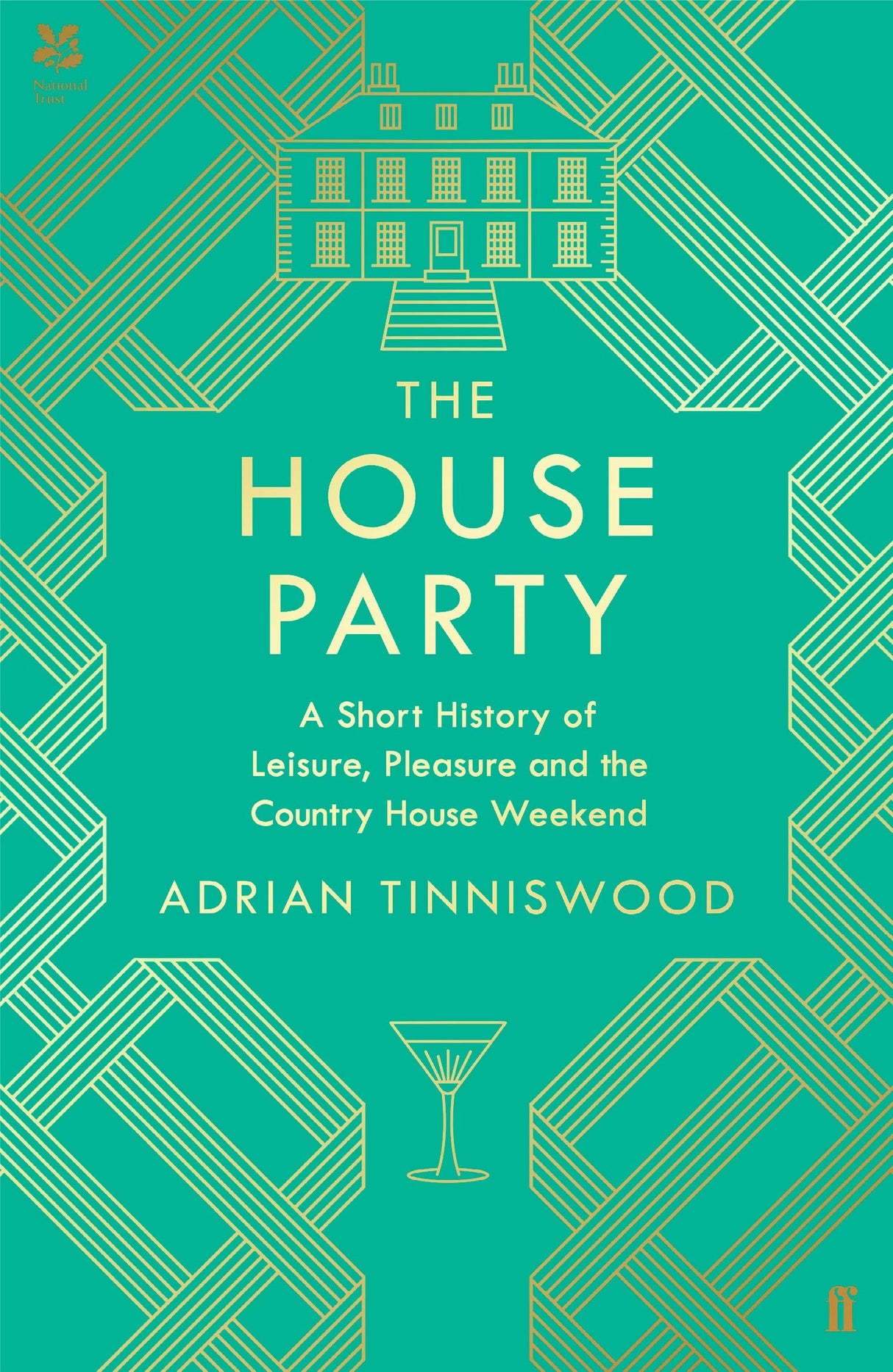 The House Party: A Short History of Leisure, Pleasure and the Country House Weekend - Retail Maharaj