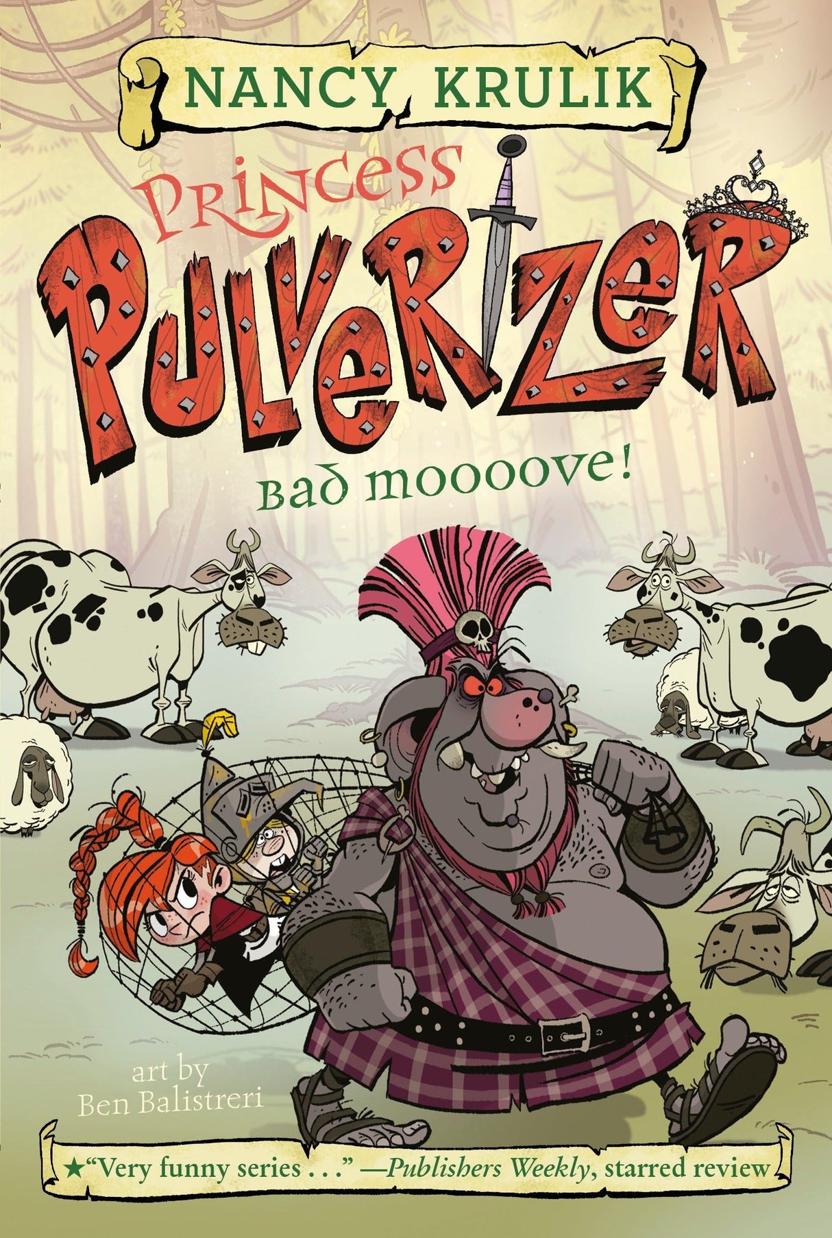 Bad Moooove! #3 (Princess Pulverizer) - Retail Maharaj