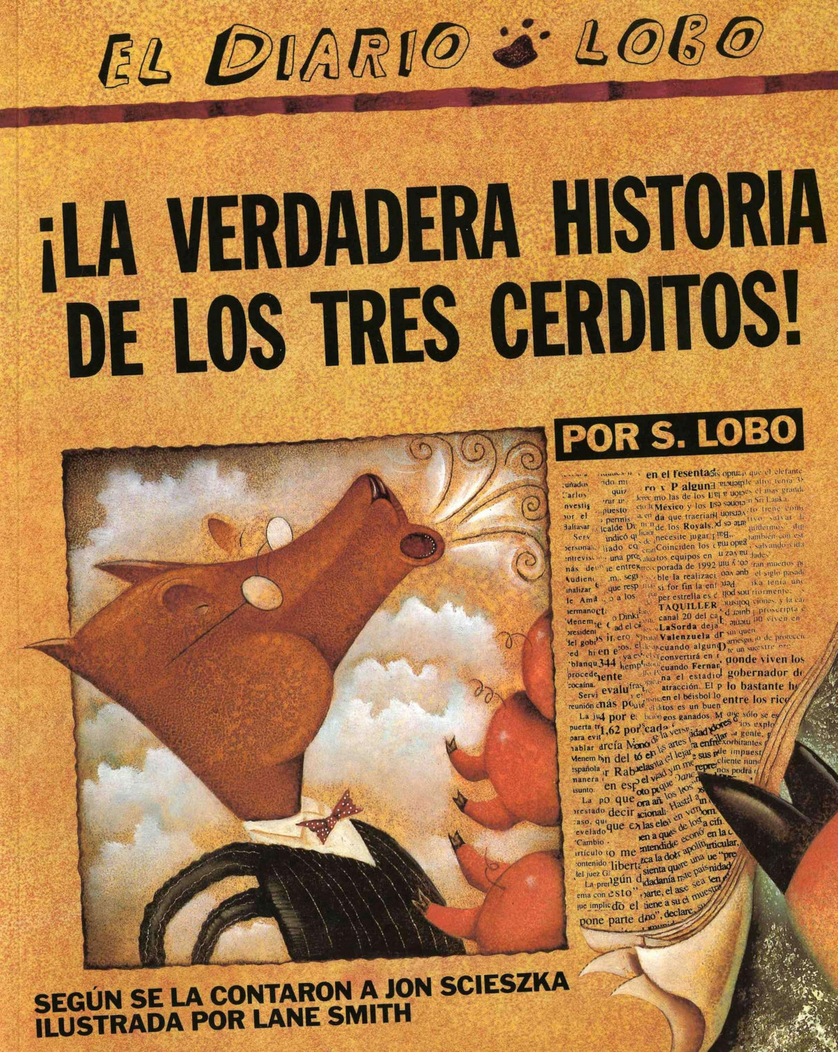 The True Story of the 3 Little Pigs / La Verdadera Historiade Los Trescerditos - Retail Maharaj