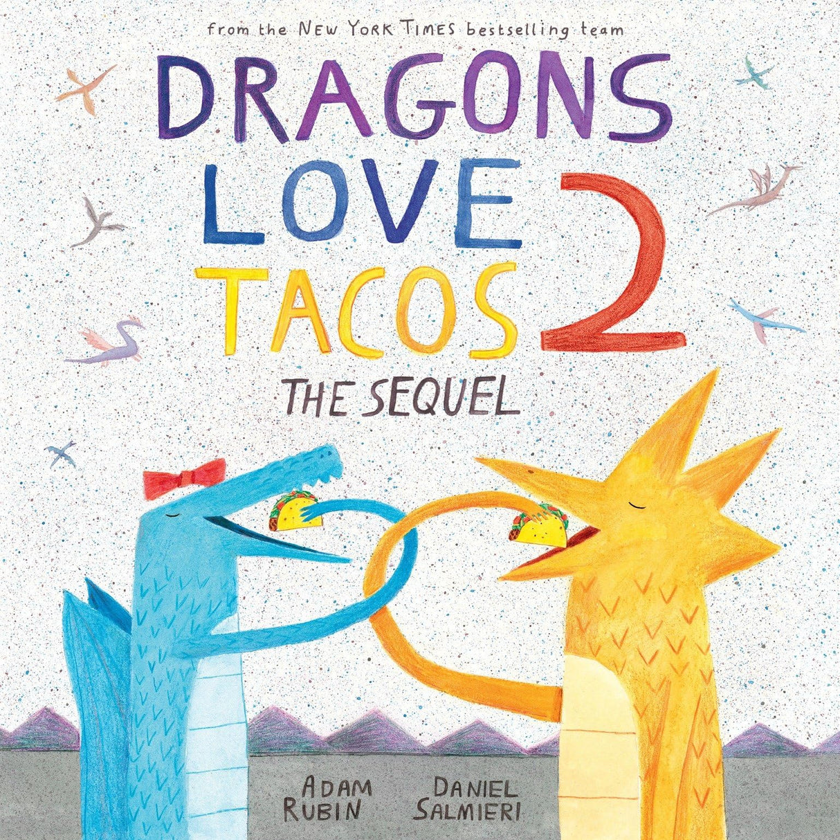 Dragons Love Tacos 2: The Sequel - Retail Maharaj