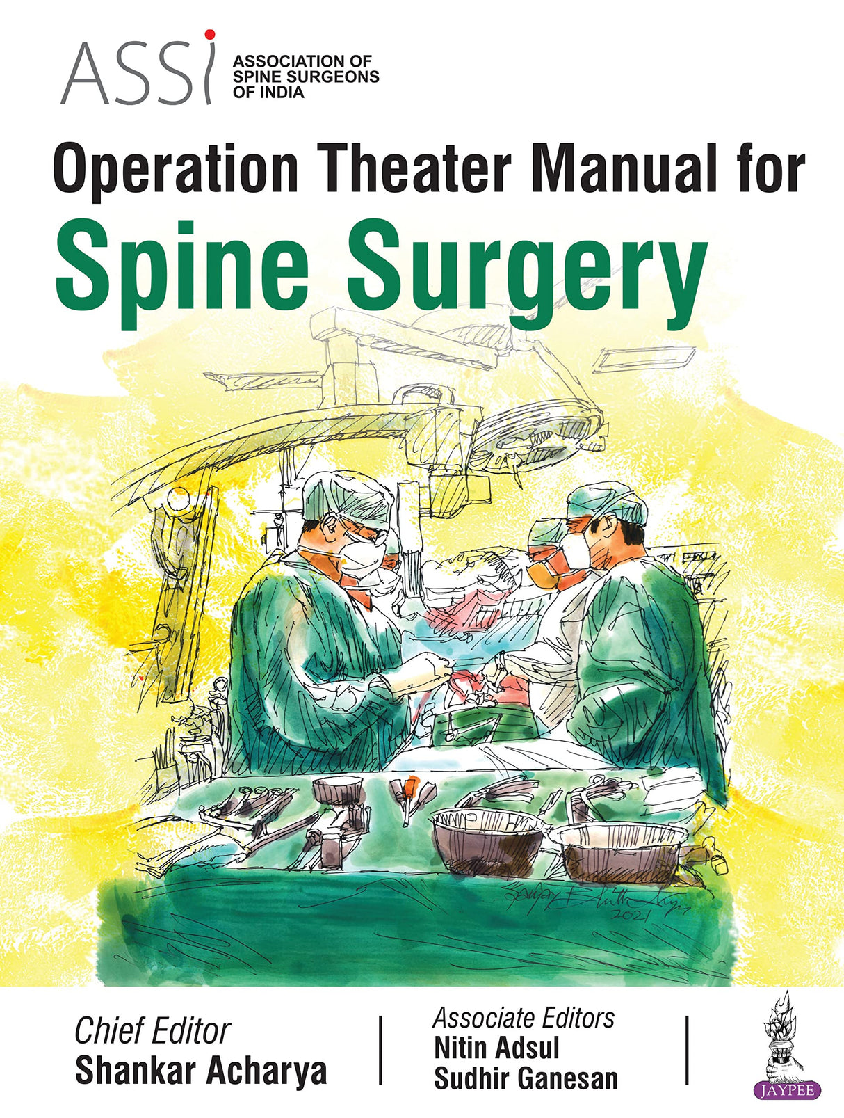 ASSI Operation Theater Manual for Spine Surgery - Retail Maharaj